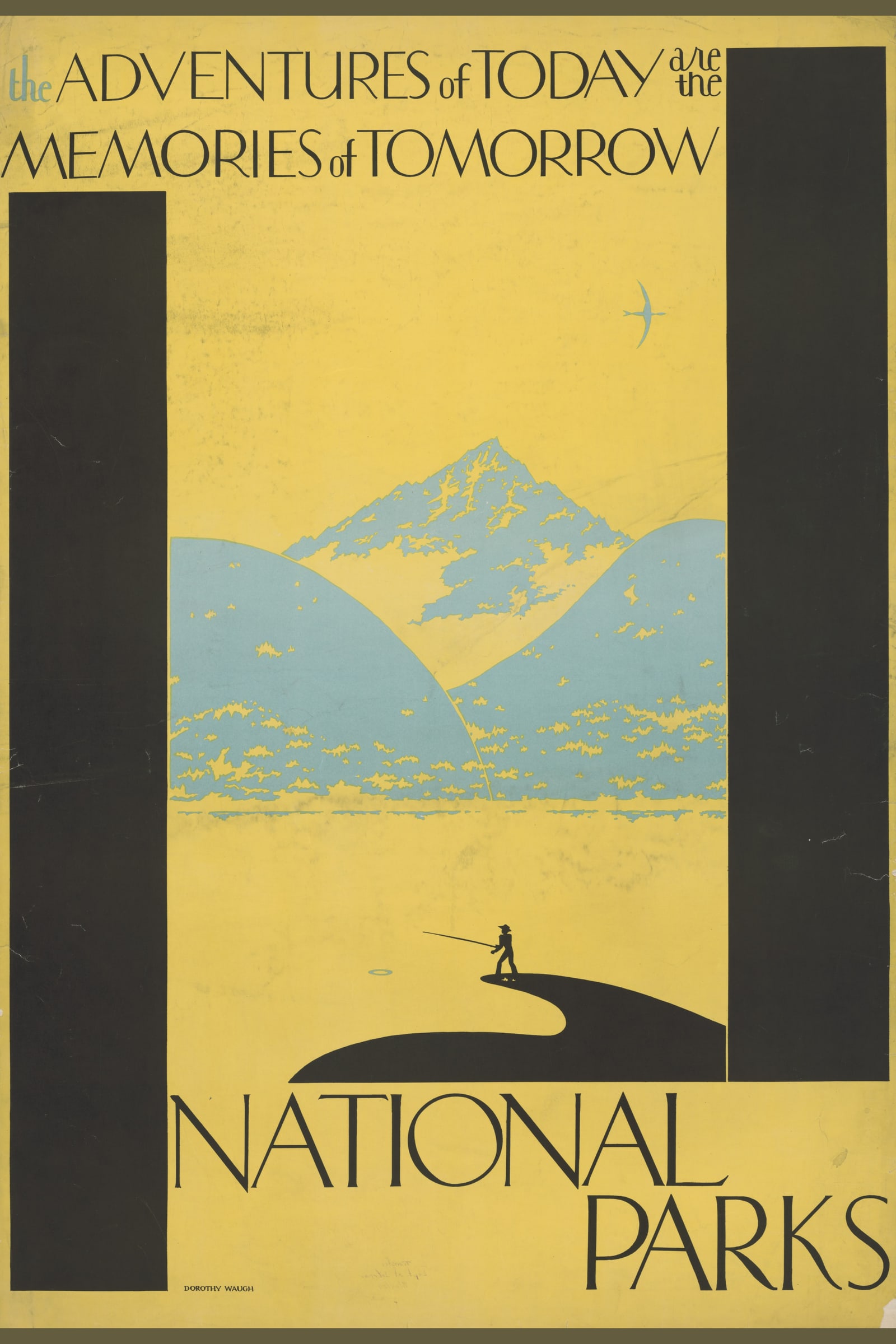 The Adventures of Today Are the Memories of Tomorrow — National Parks