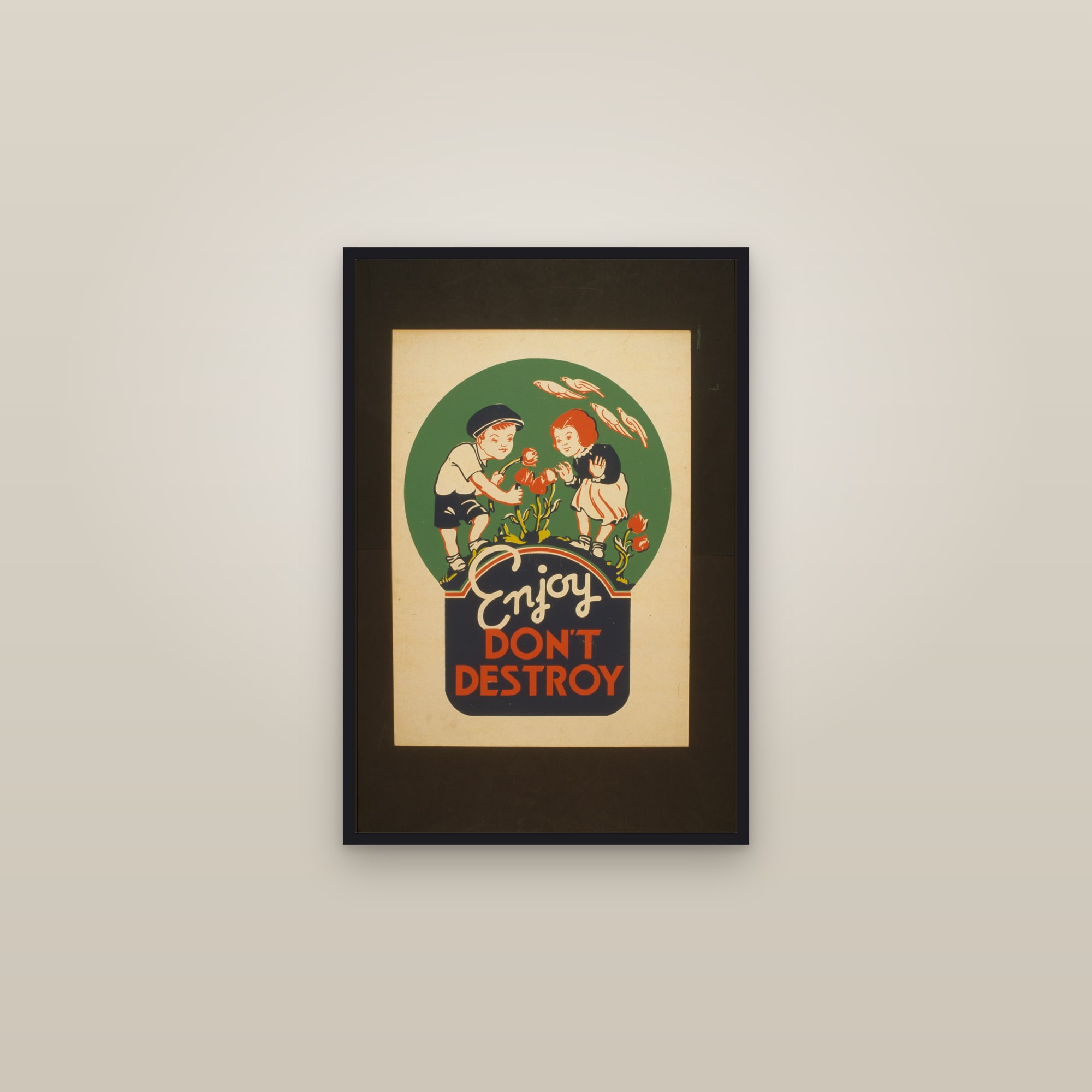 Enjoy — Don't Destroy