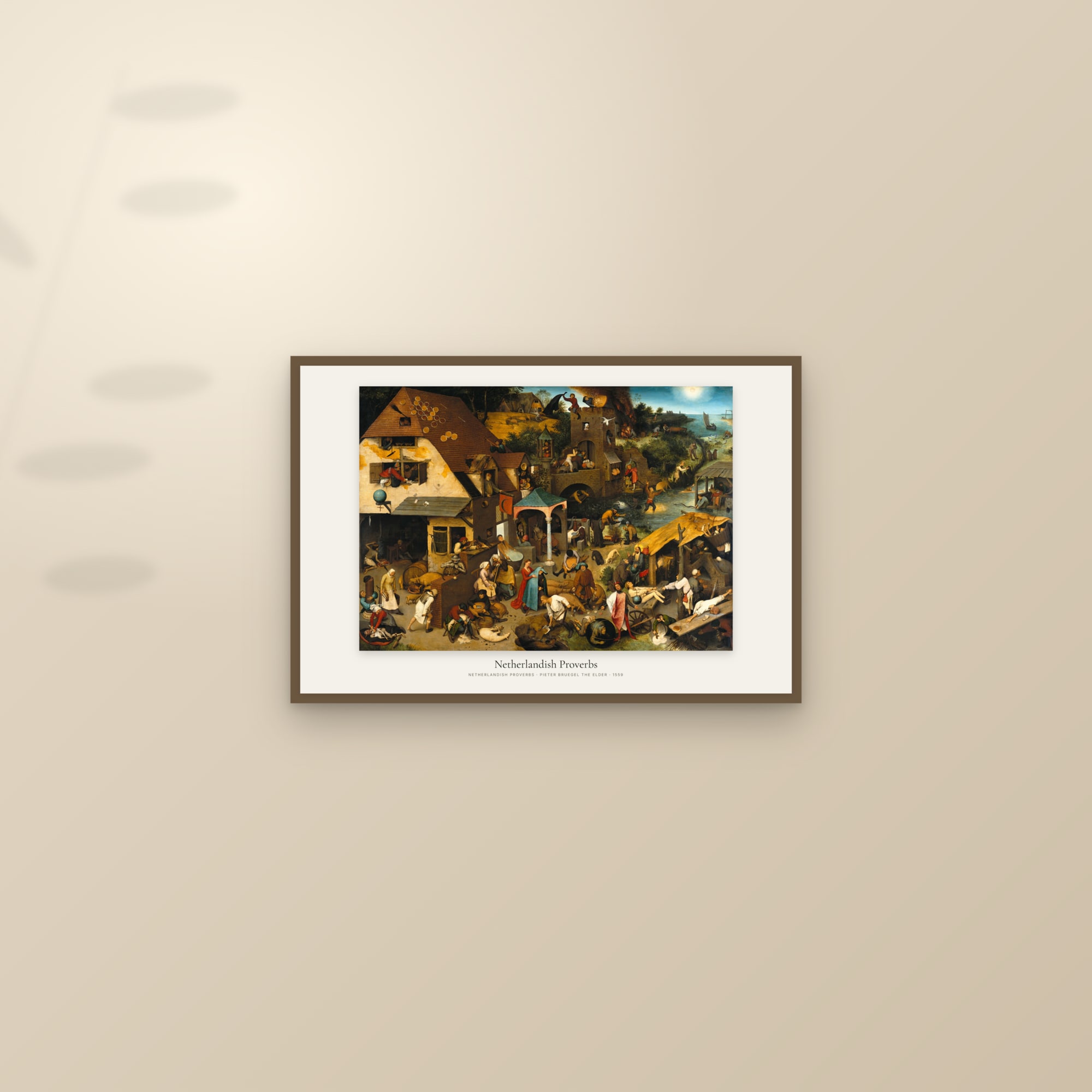 Netherlandish Proverbs — framed and styled on a sunlit wall