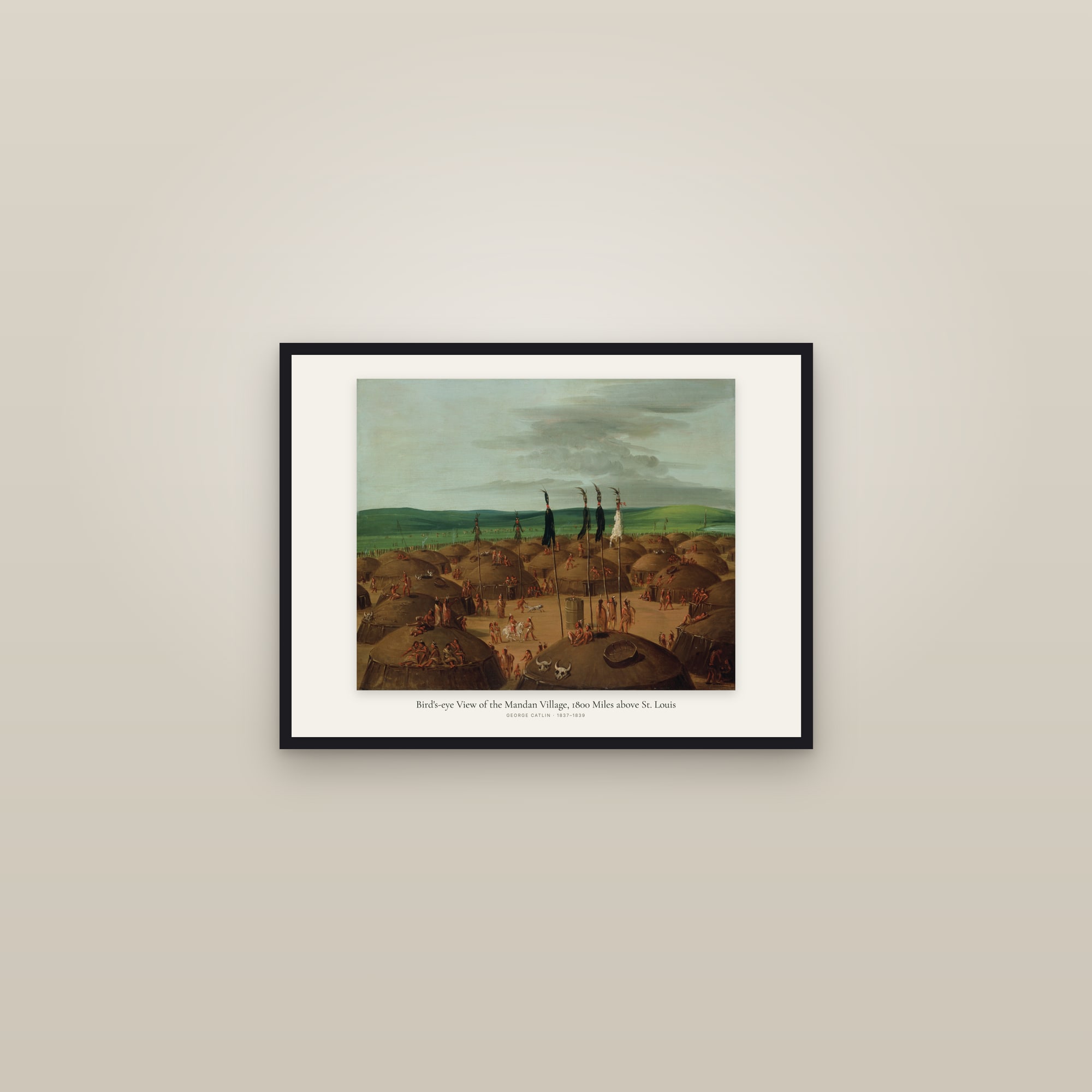 Bird's-eye View of the Mandan Village, 1800 Miles above St. Louis — framed in a gallery setting