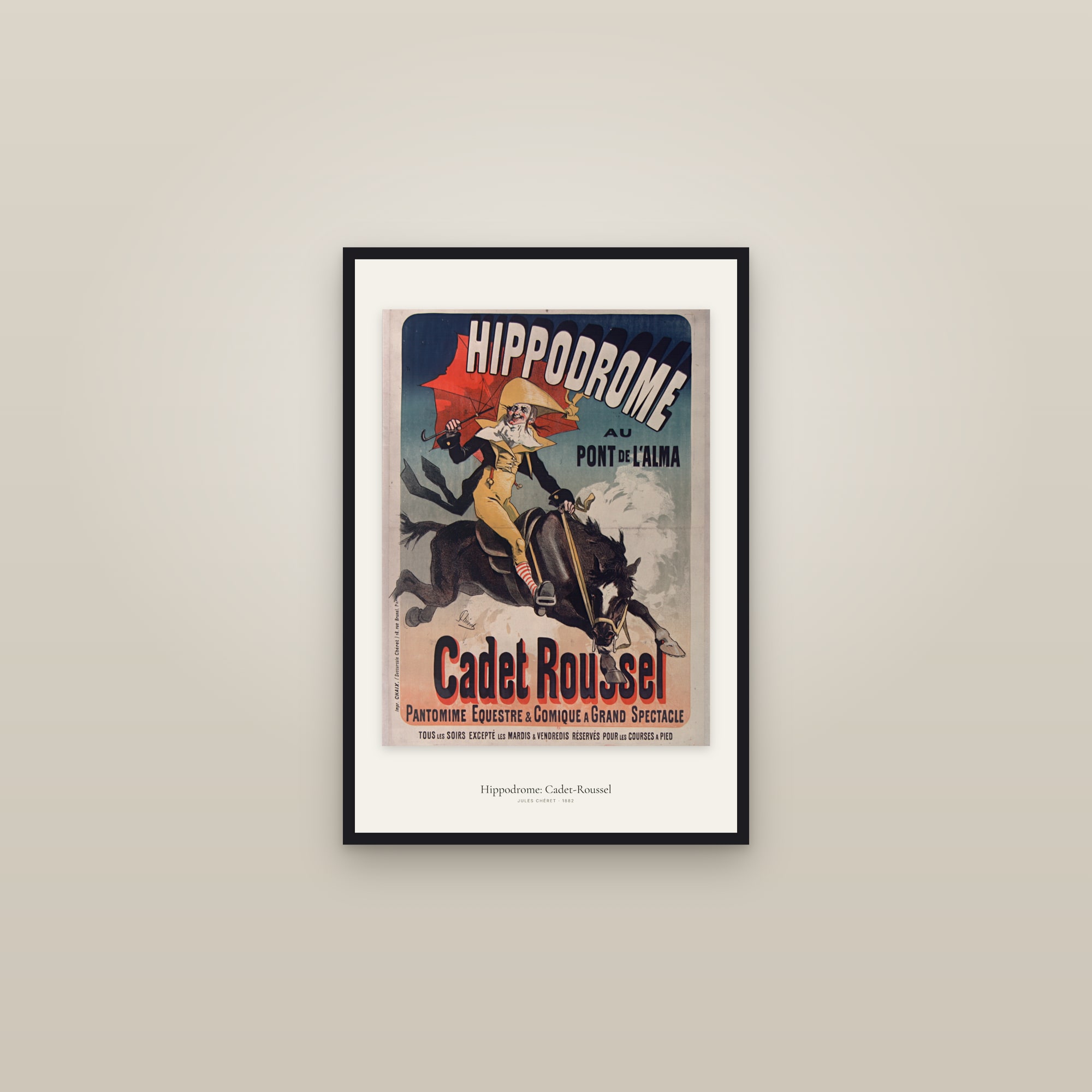 Hippodrome: Cadet-Roussel — framed in a gallery setting