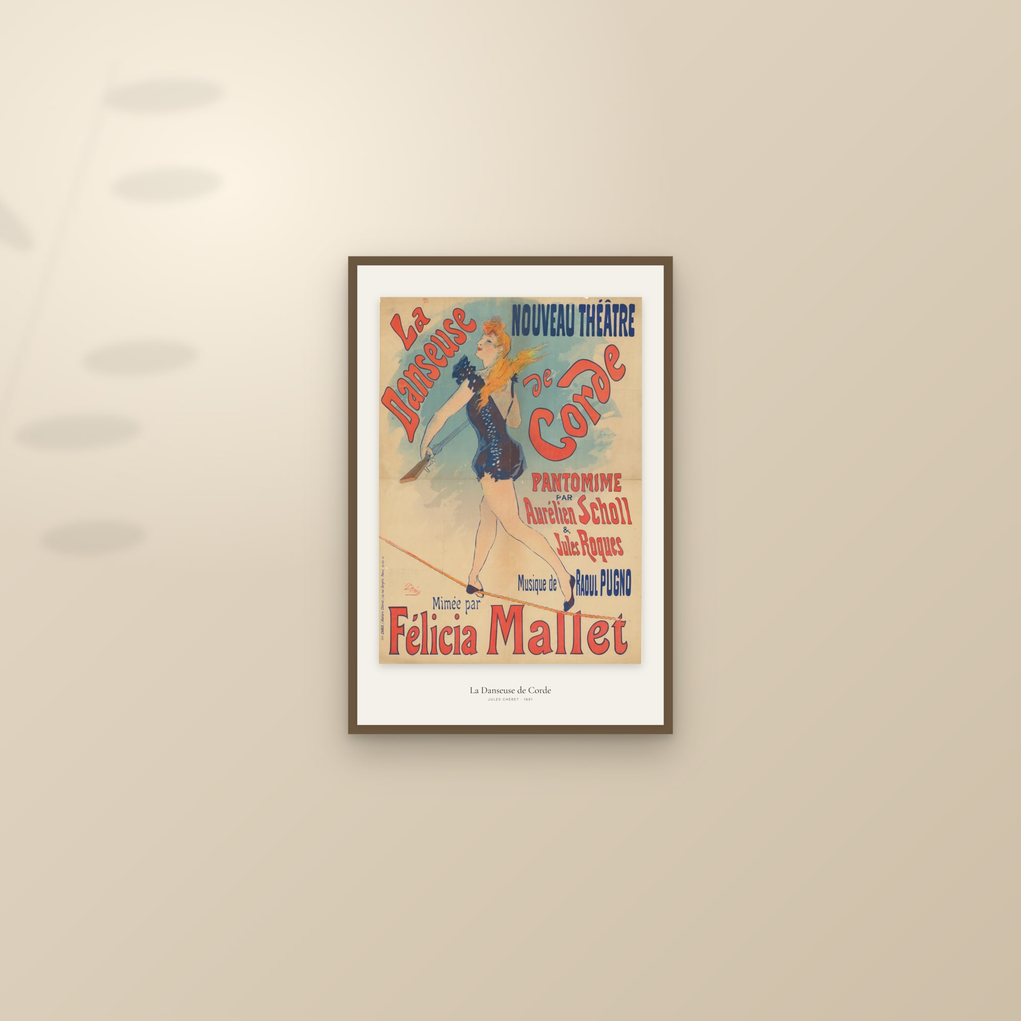 La Danseuse de Corde — framed and styled on a sunlit wall