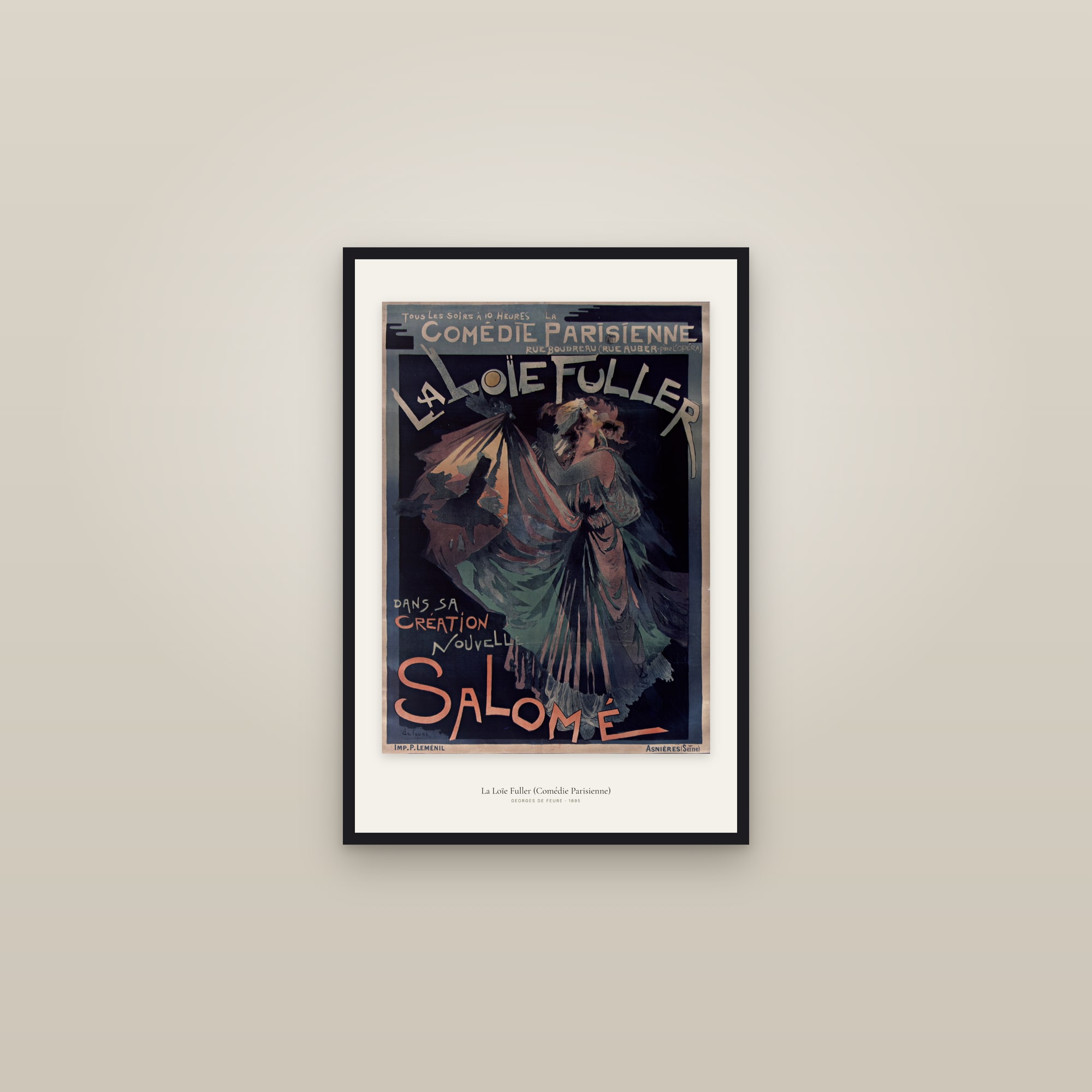 La Loïe Fuller (Comédie Parisienne) — framed in a gallery setting