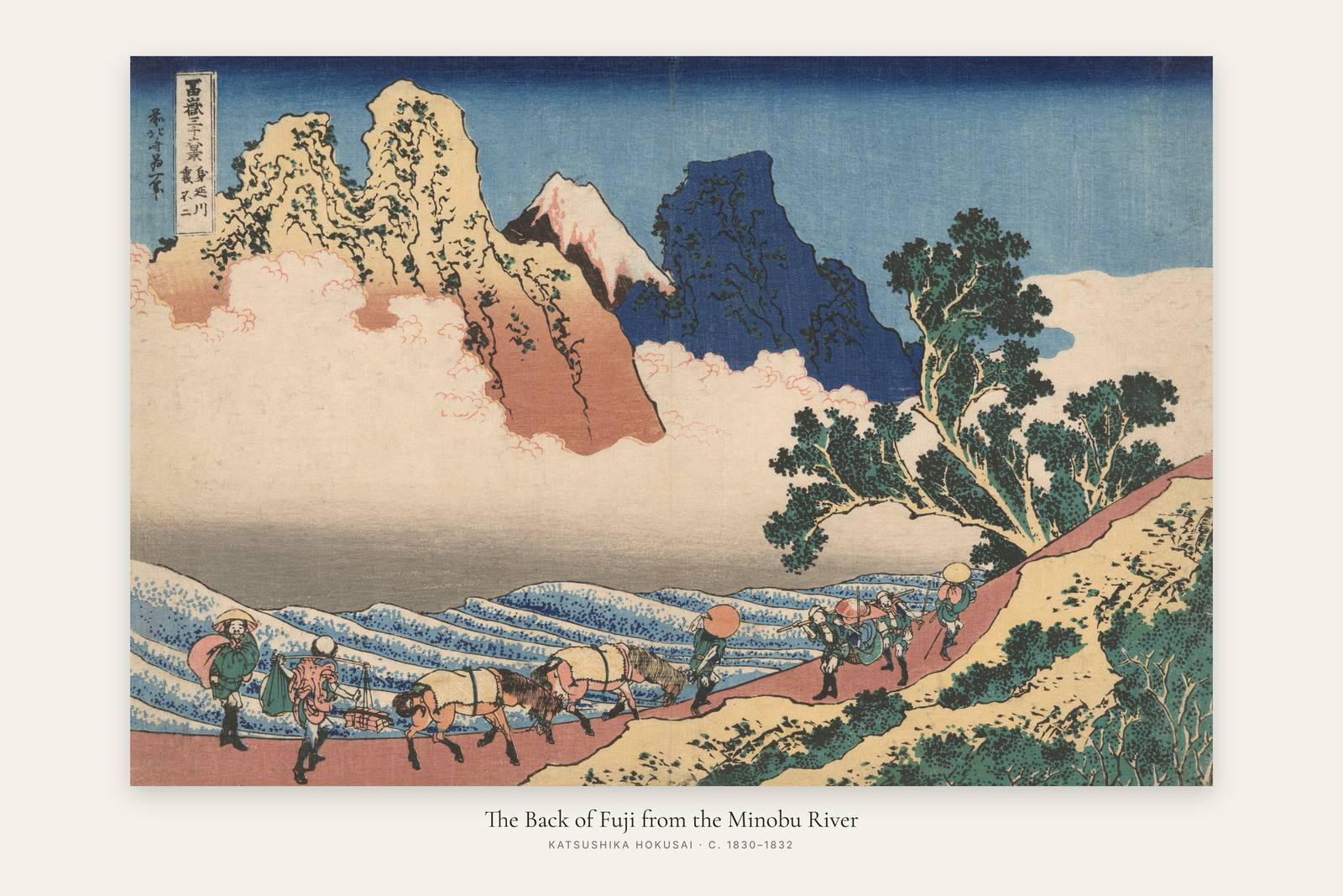 The Back of Fuji from the Minobu River