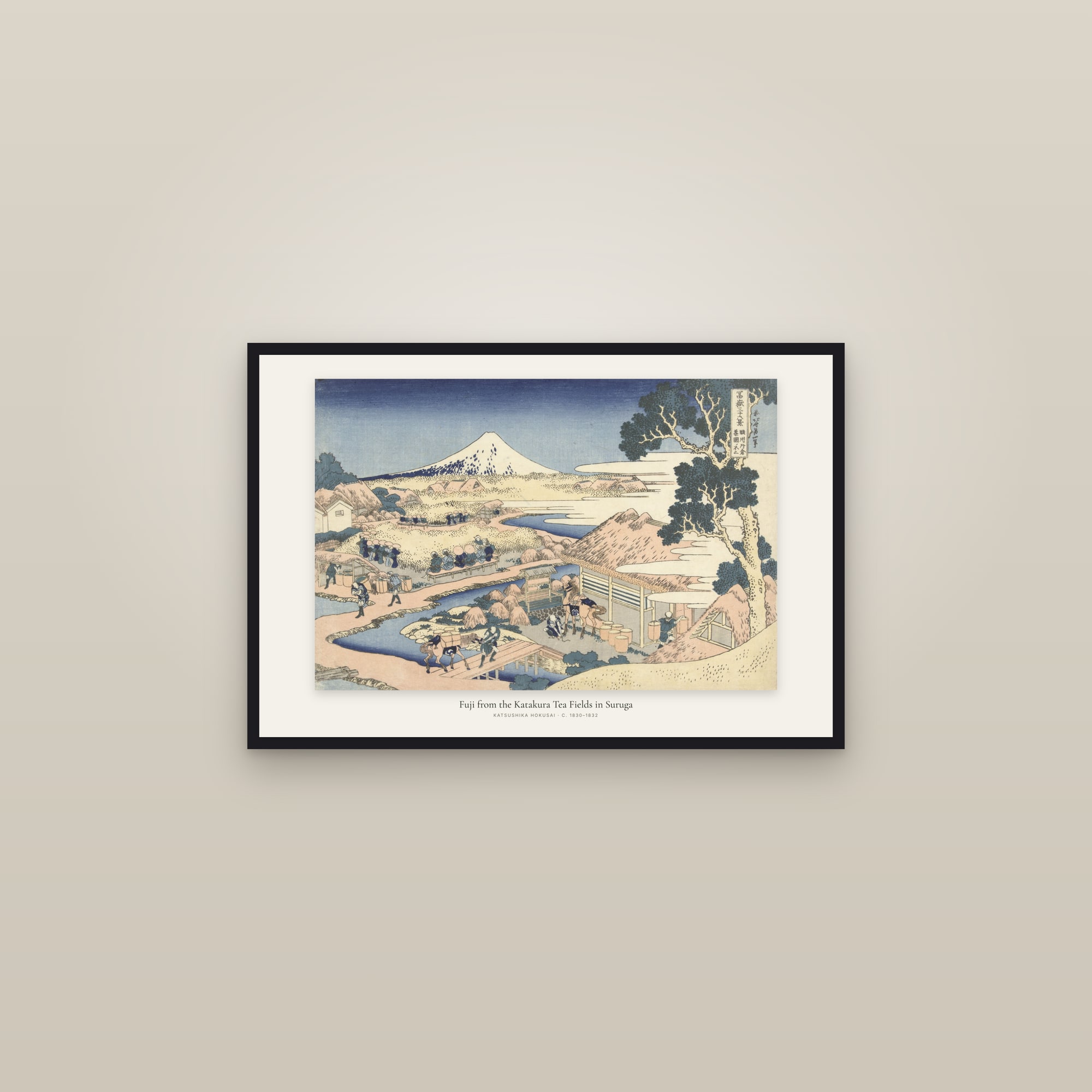 Fuji from the Katakura Tea Fields in Suruga — framed in a gallery setting