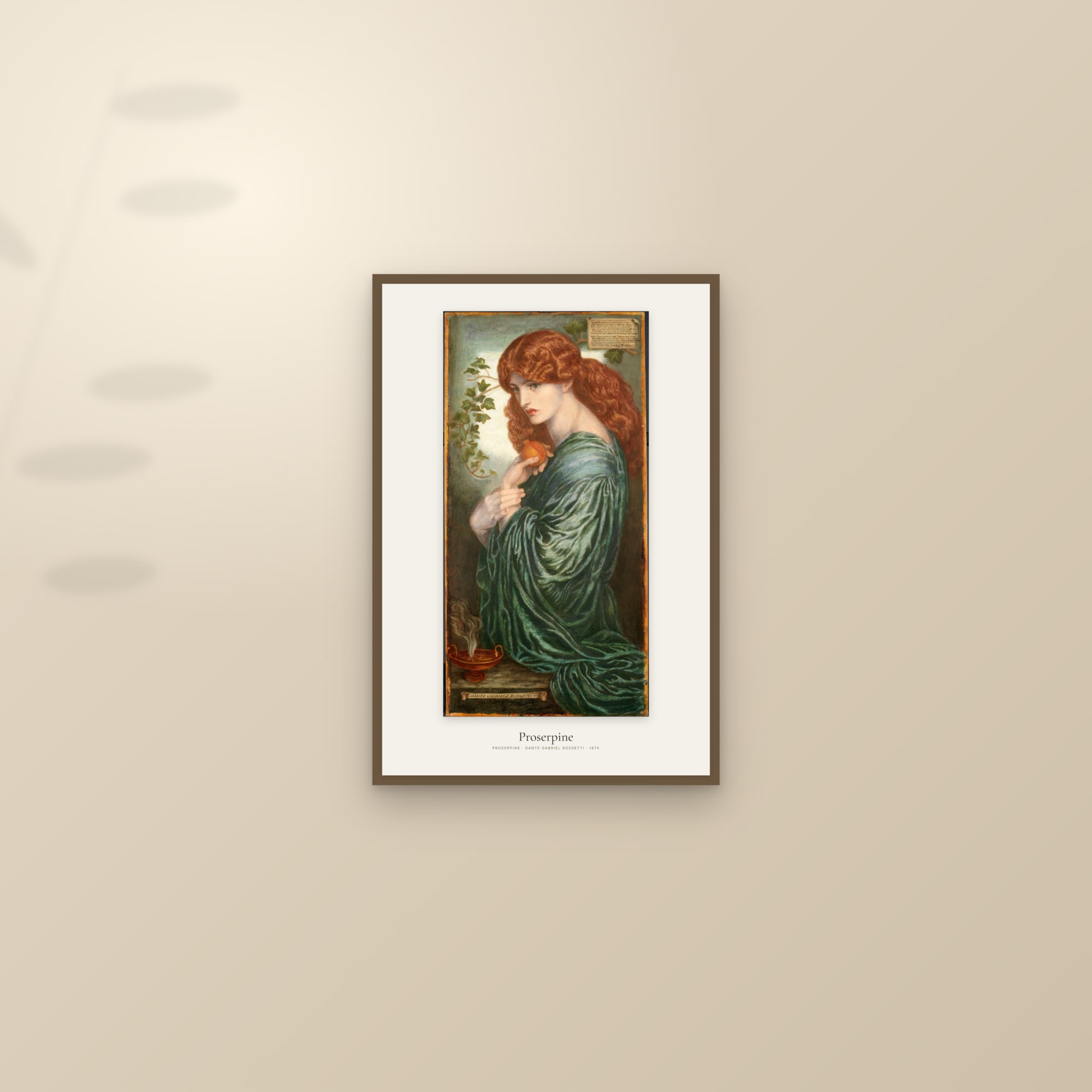 Proserpine — framed and styled on a sunlit wall