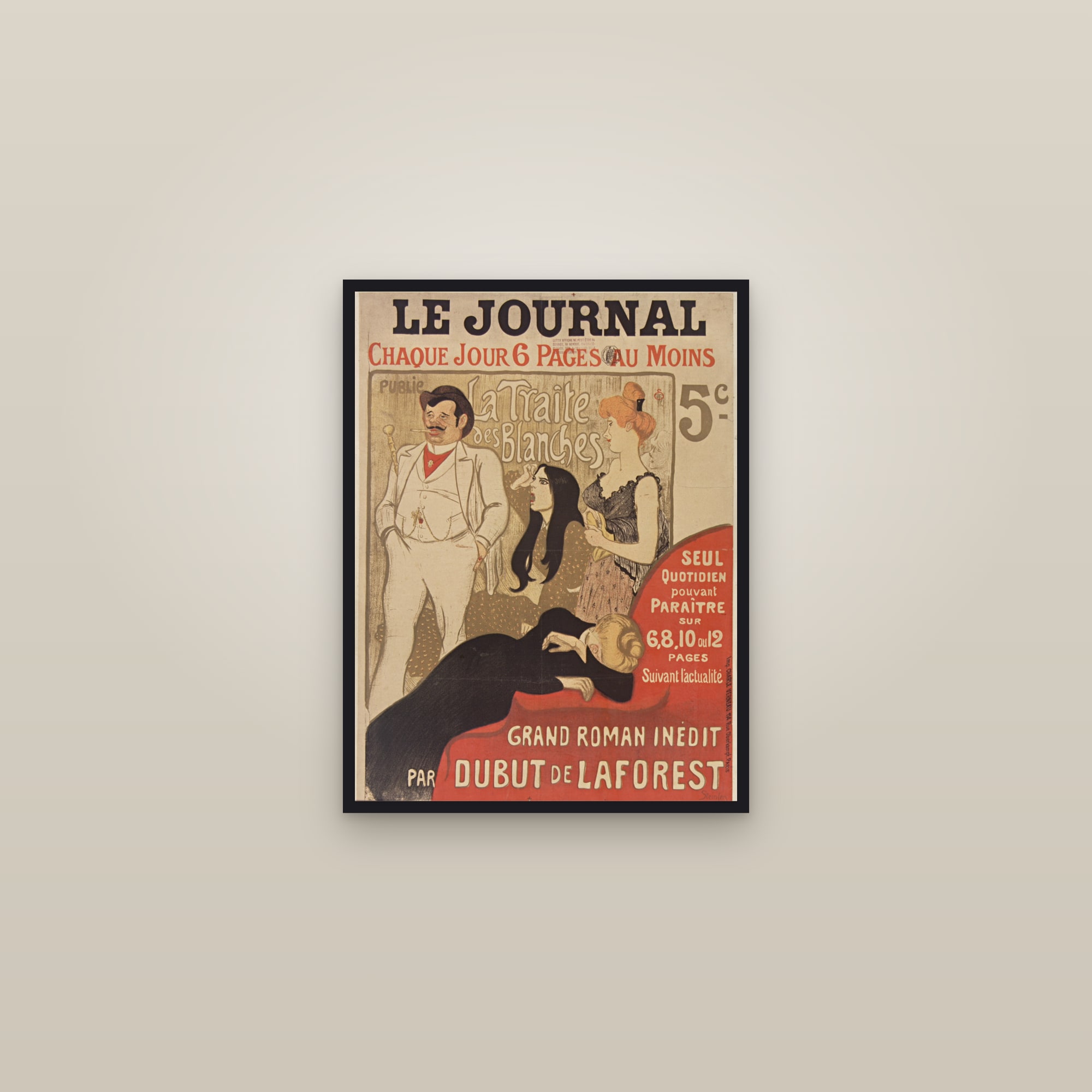 Le Journal: La Traite des Blanches (Full) — Full-Bleed Edition — framed in a gallery setting