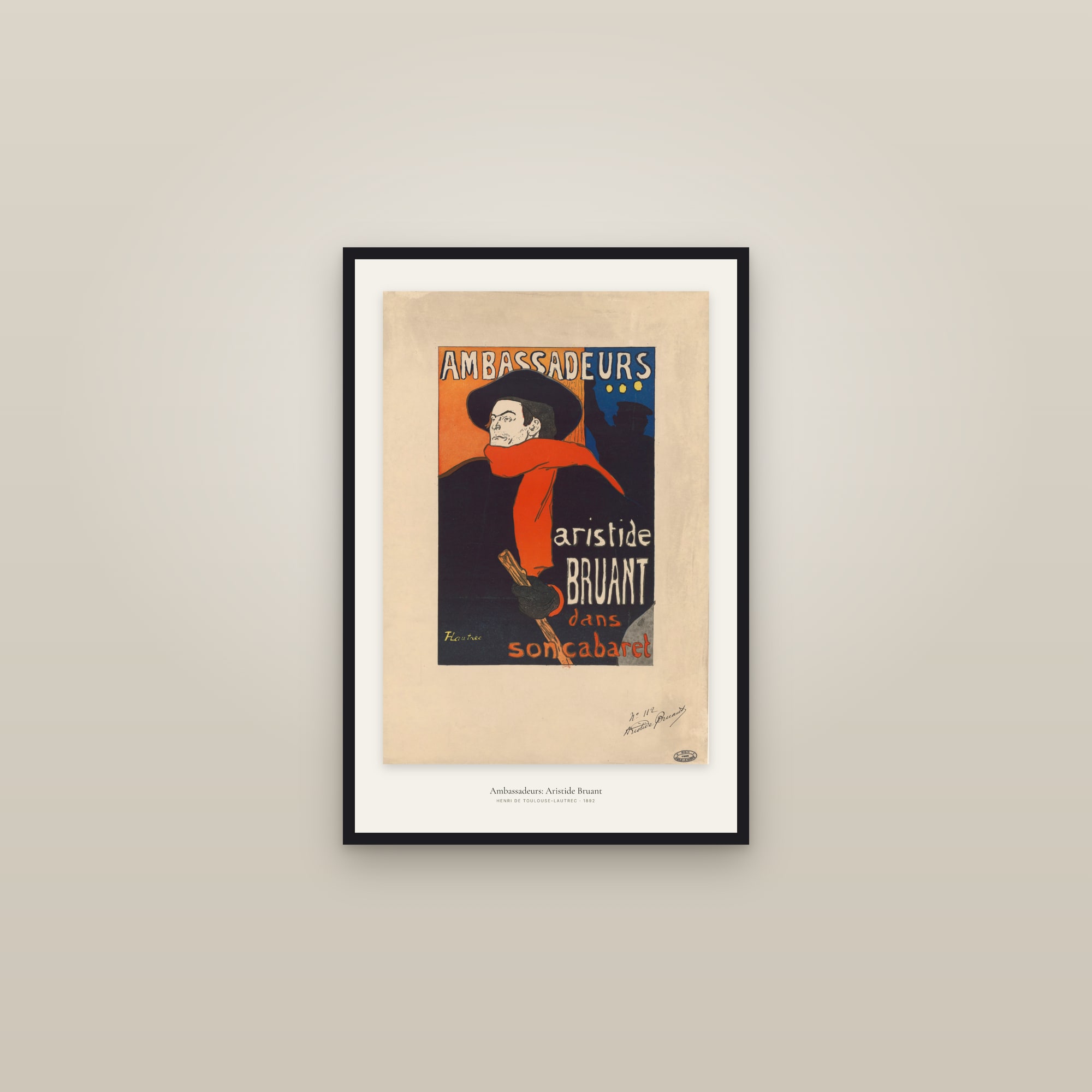 Ambassadeurs: Aristide Bruant — framed in a gallery setting