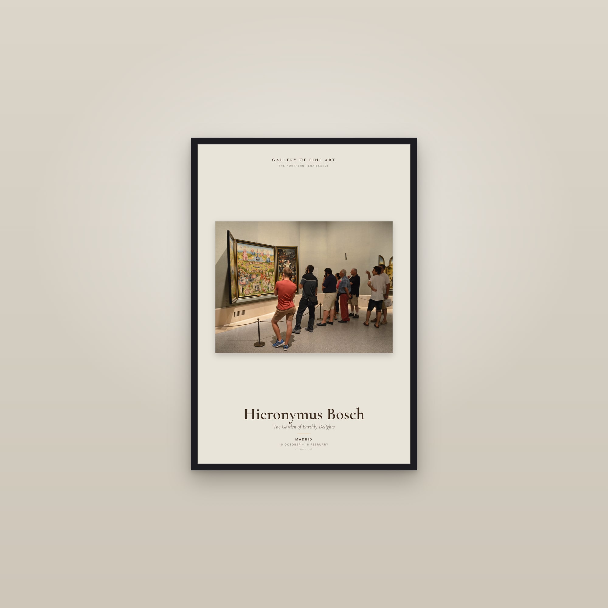 The Garden of Earthly Delights — Exhibition Poster — framed in a gallery setting