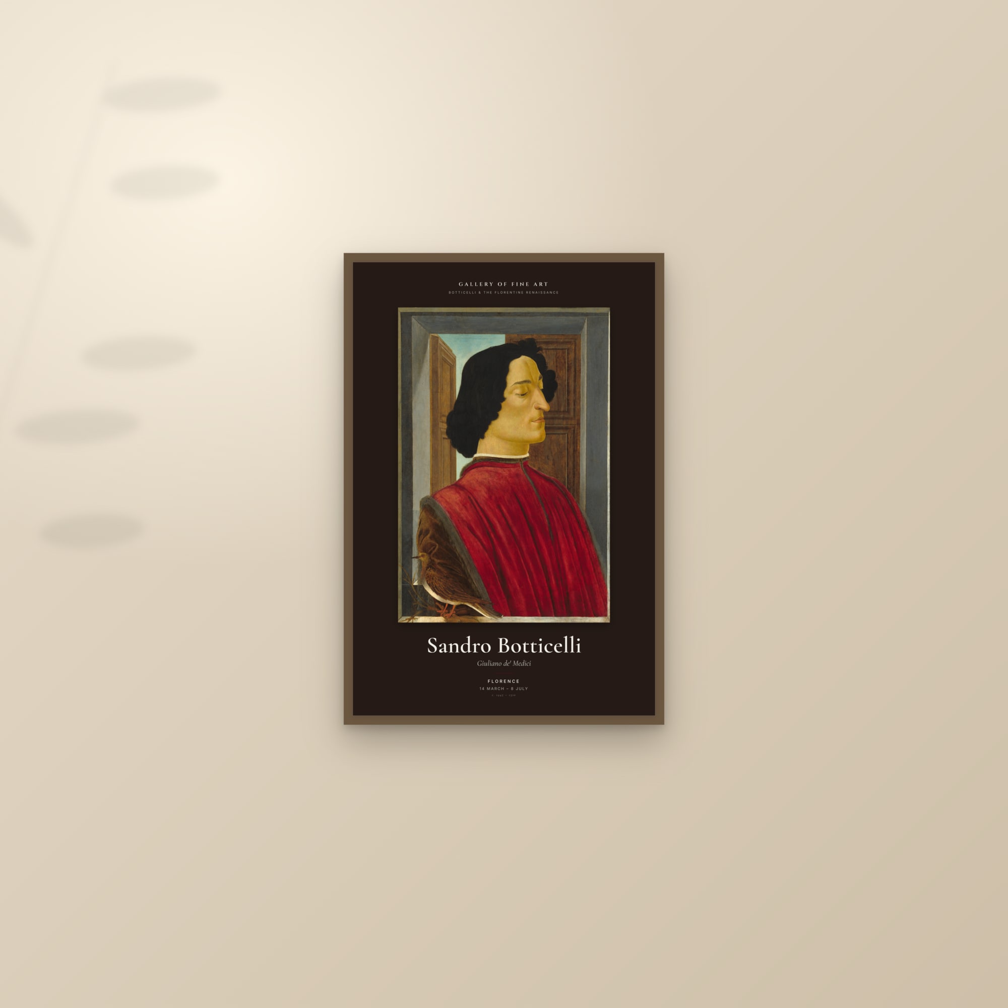 Giuliano de' Medici — Exhibition Poster — framed and styled on a sunlit wall