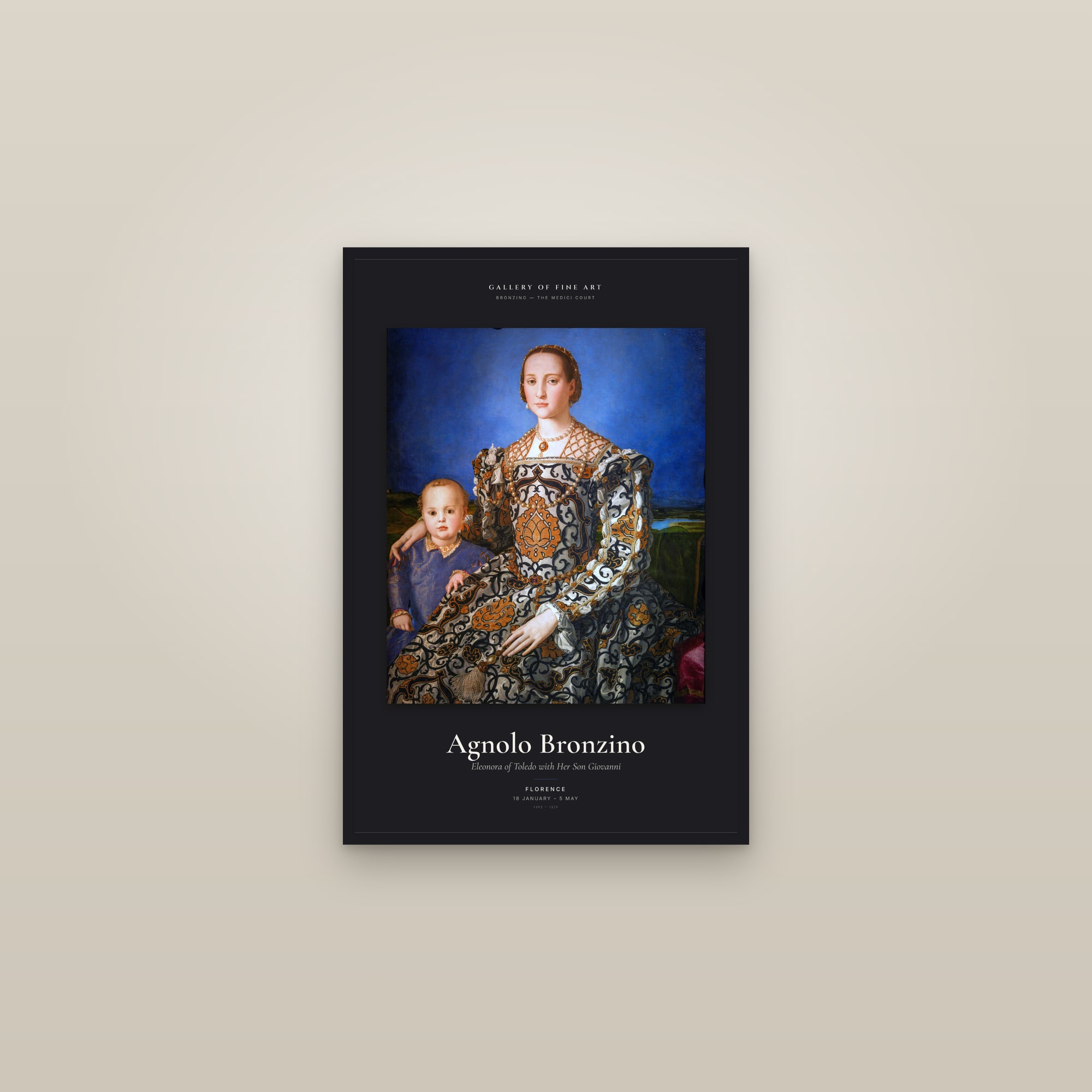 Eleonora of Toledo with Her Son Giovanni — Exhibition Poster — framed in a gallery setting
