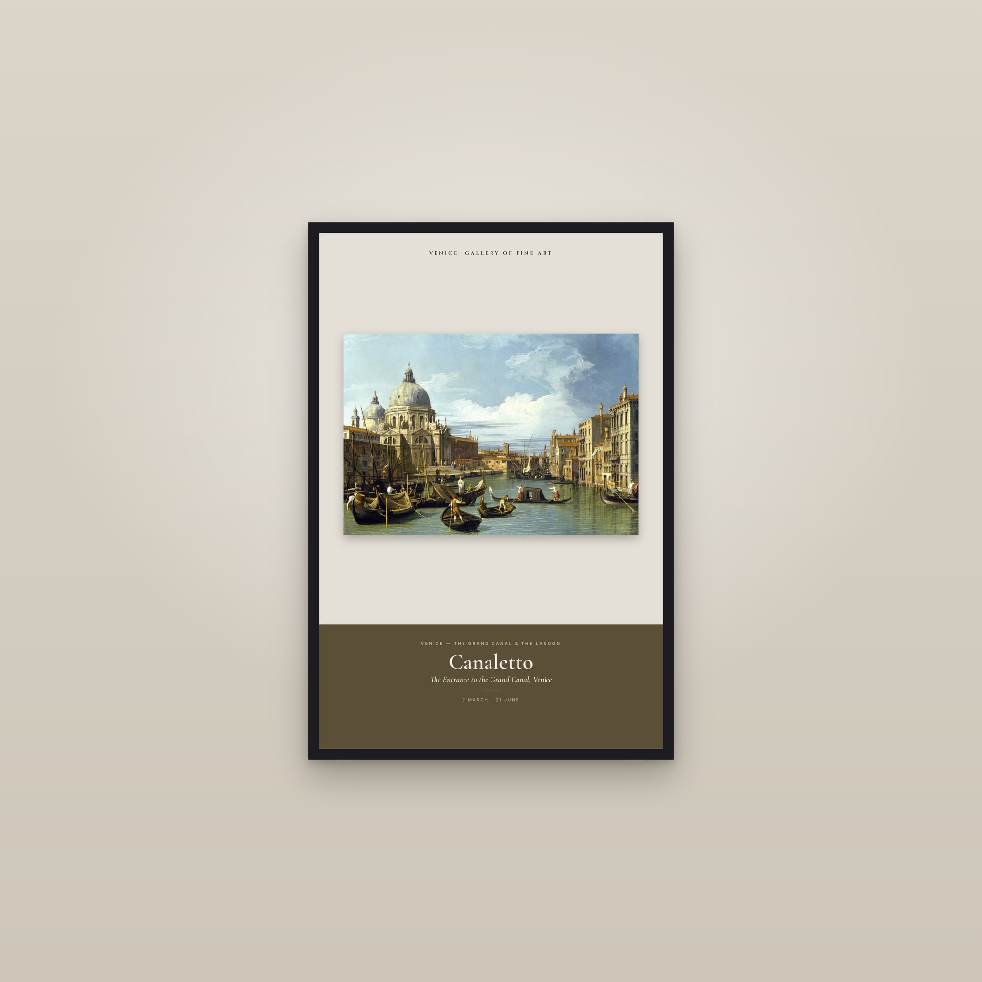 The Entrance to the Grand Canal, Venice — Exhibition Poster — framed in a gallery setting