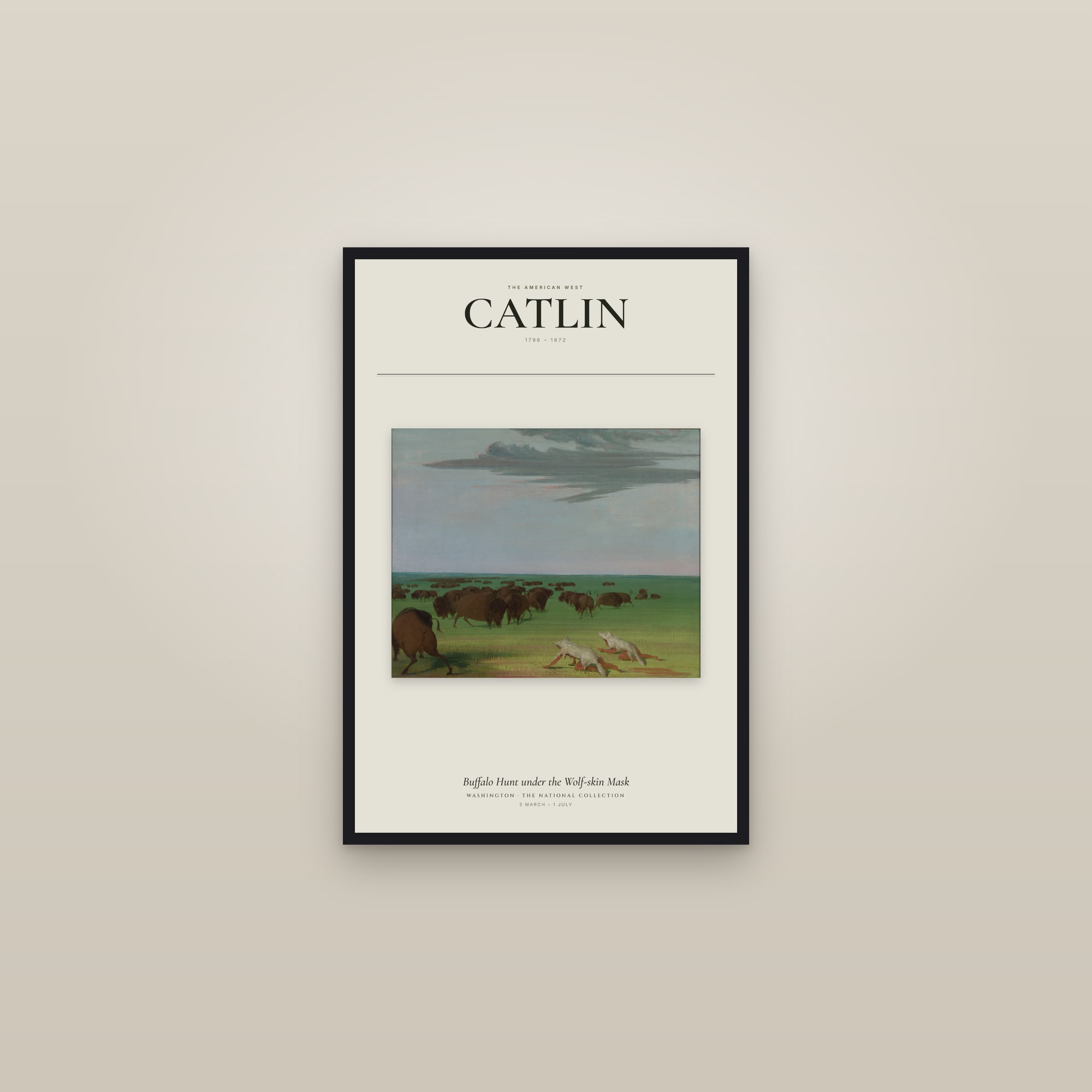 Buffalo Hunt under the Wolf-skin Mask — Exhibition Poster — framed in a gallery setting