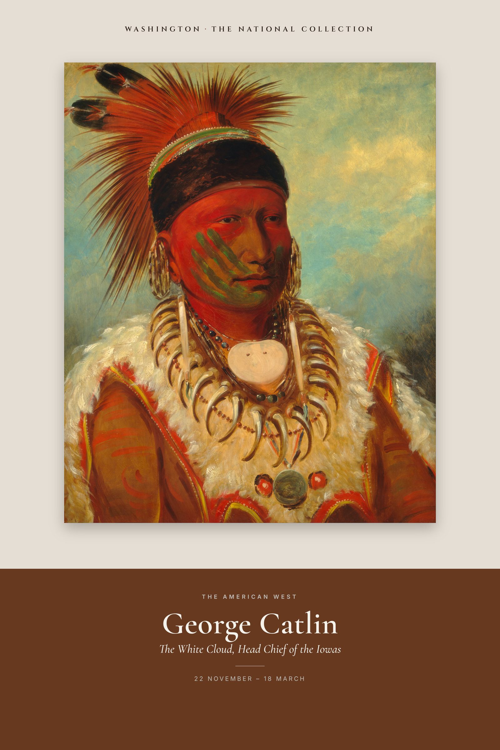 The White Cloud, Head Chief of the Iowas — Exhibition Poster
