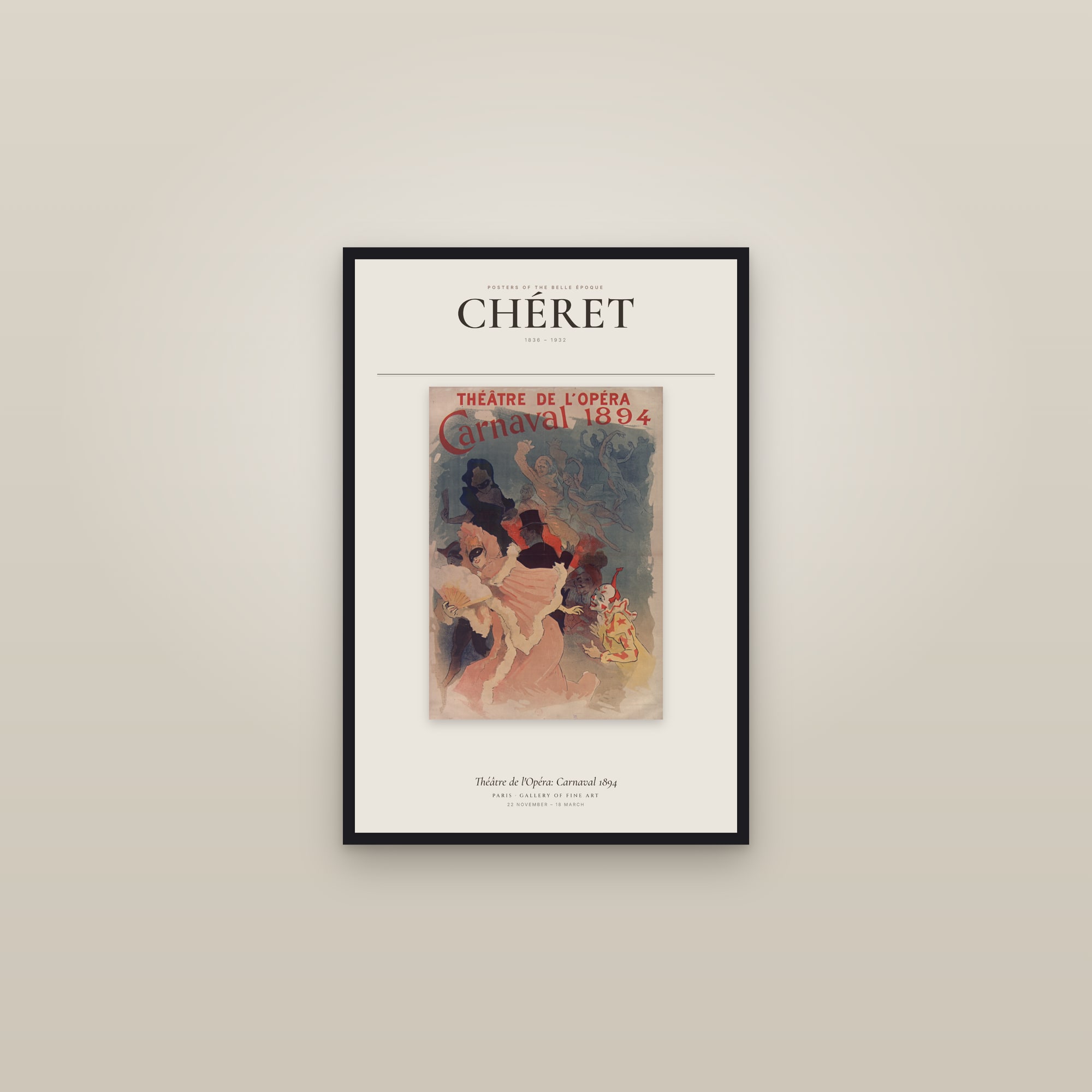 Théâtre de l'Opéra: Carnaval 1894 — Exhibition Poster — framed in a gallery setting