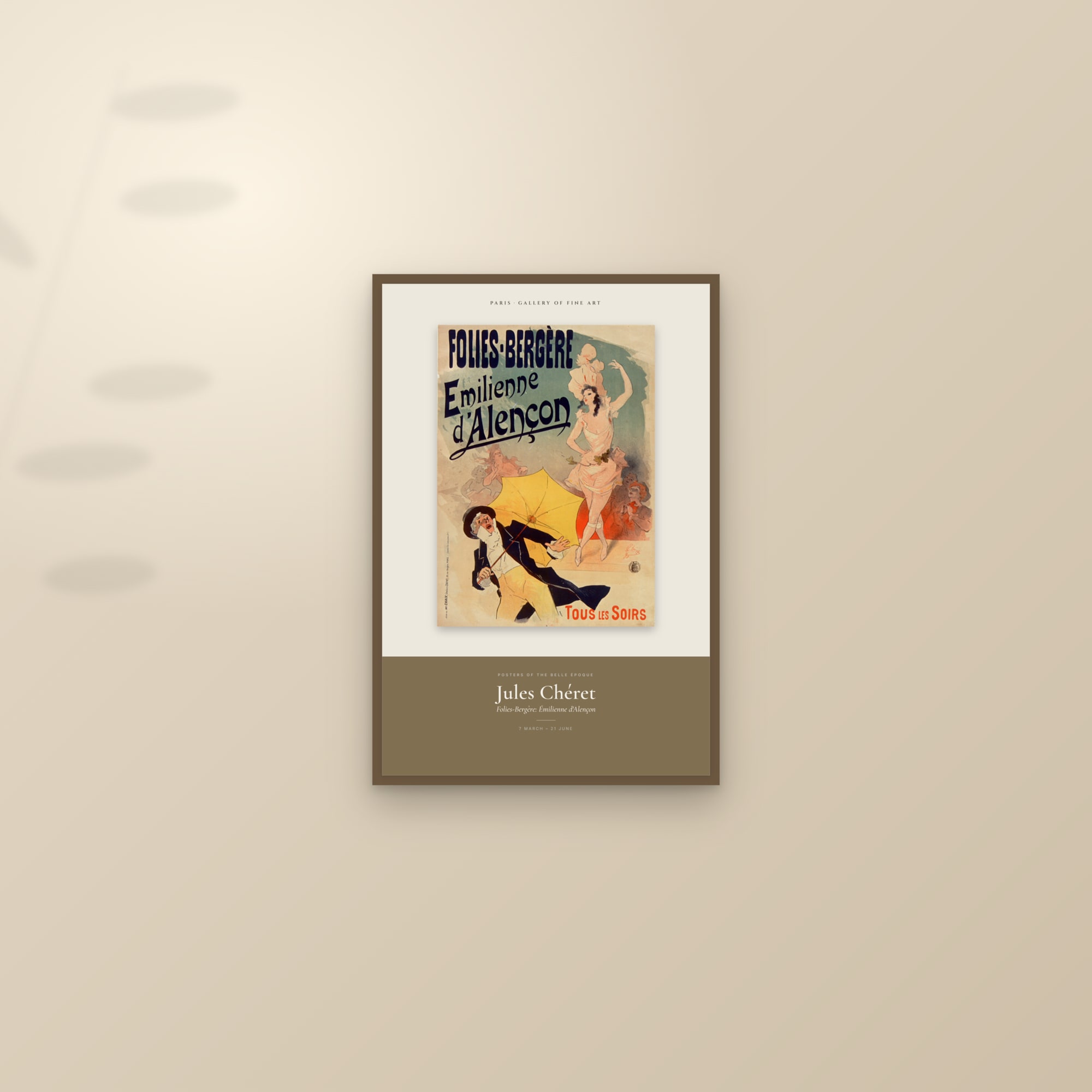 Folies-Bergère: Émilienne d'Alençon — Exhibition Poster — framed and styled on a sunlit wall