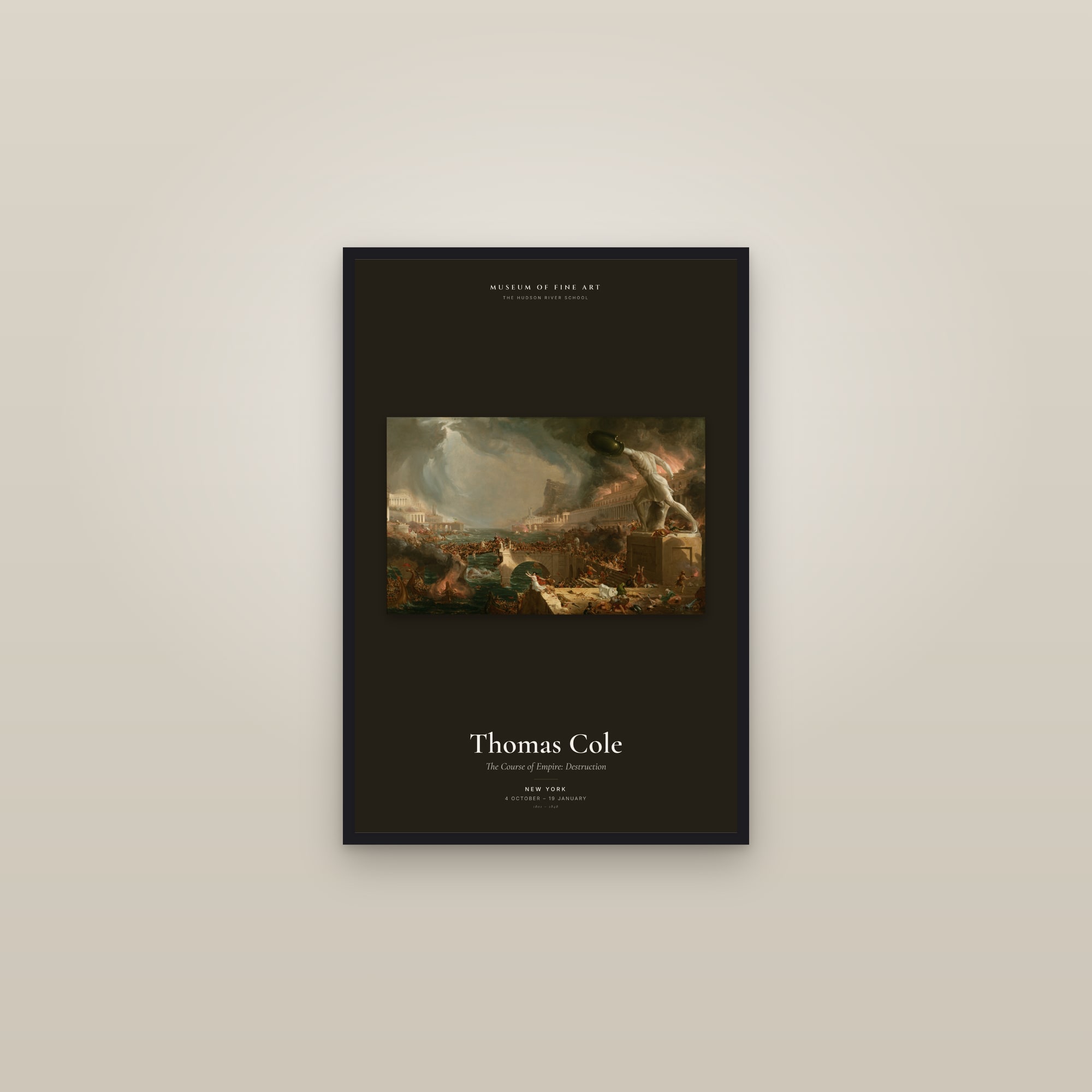 The Course of Empire: Destruction — Exhibition Poster — framed in a gallery setting