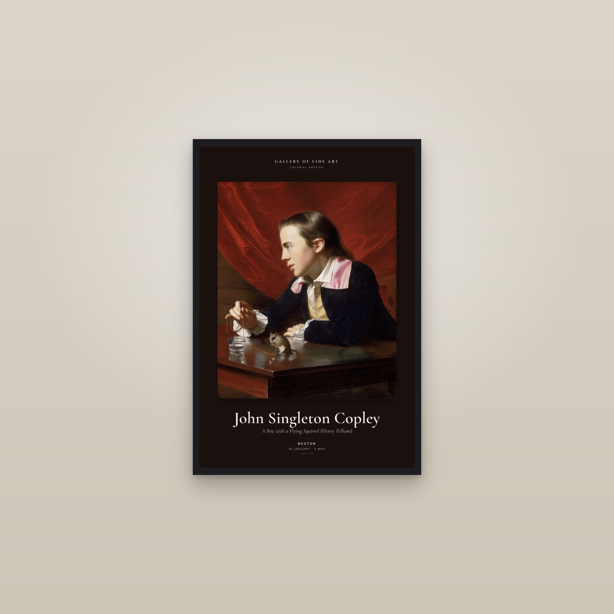 A Boy with a Flying Squirrel (Henry Pelham) — Exhibition Poster — framed in a gallery setting