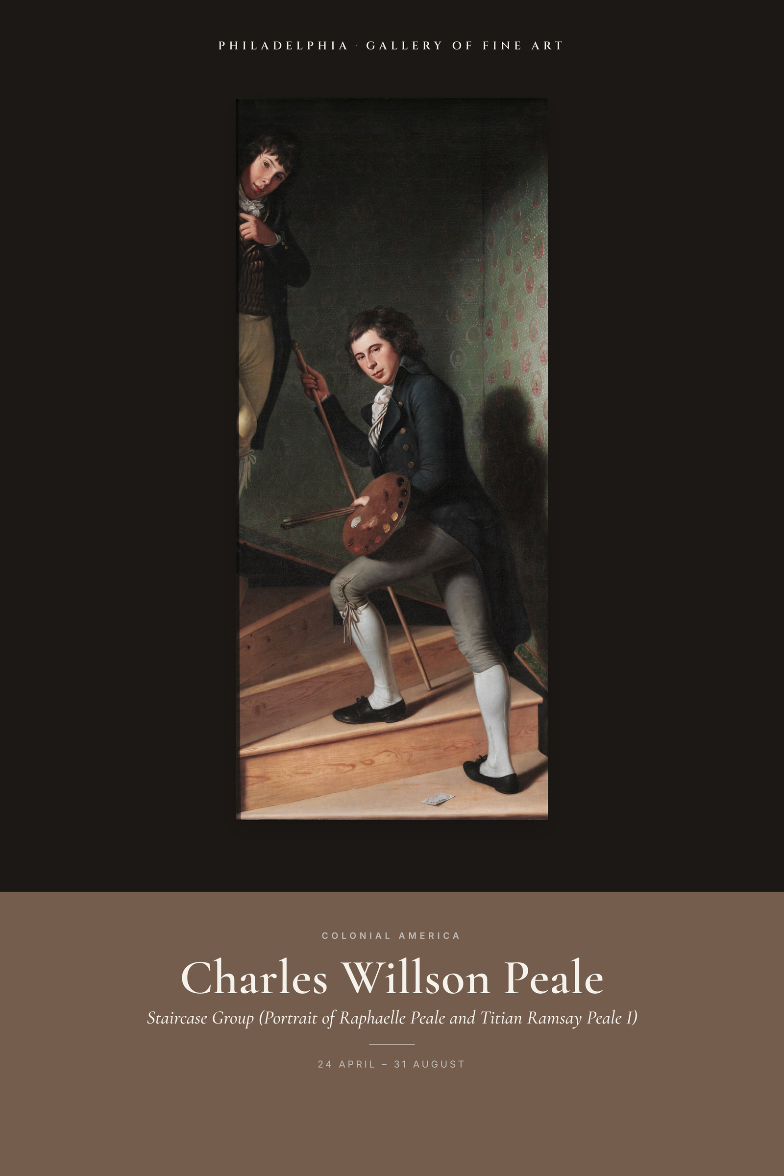 Staircase Group (Portrait of Raphaelle Peale and Titian Ramsay Peale I) — Exhibition Poster
