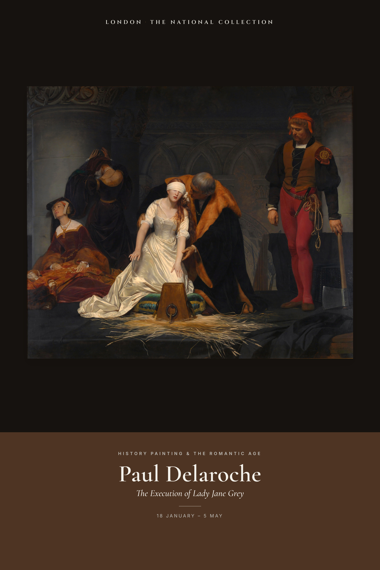 The Execution of Lady Jane Grey — Exhibition Poster