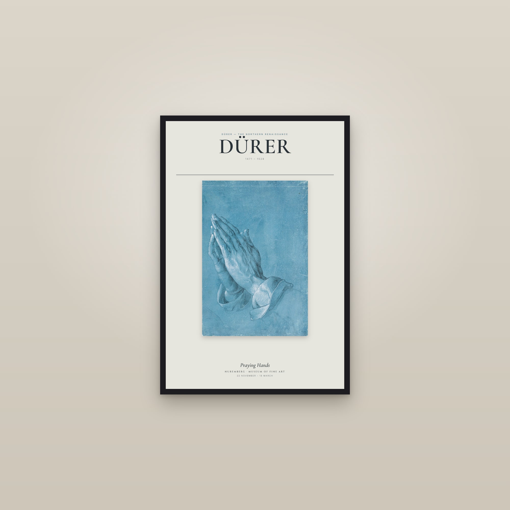 Praying Hands — Exhibition Poster — framed in a gallery setting