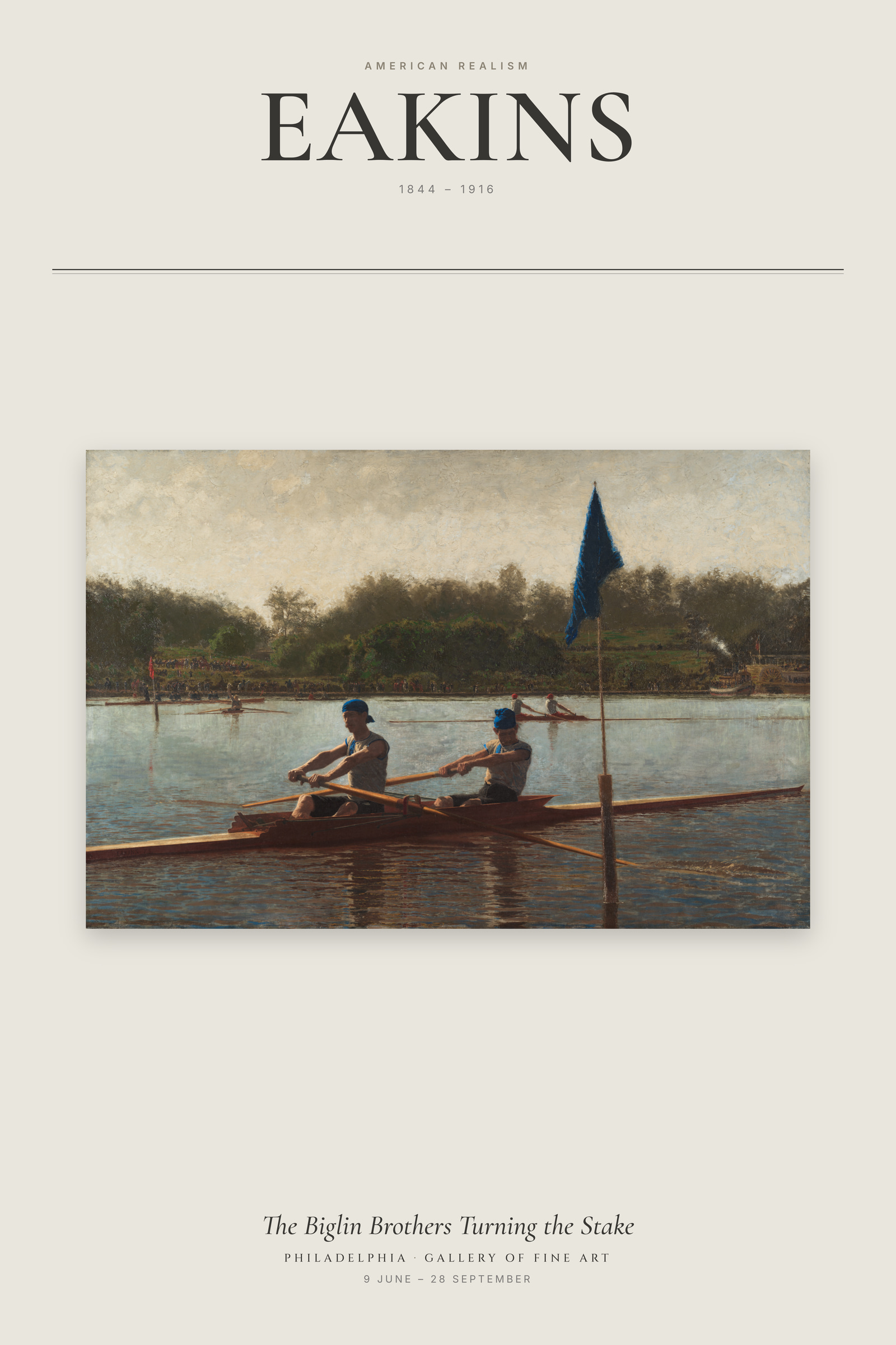 The Biglin Brothers Turning the Stake — Exhibition Poster