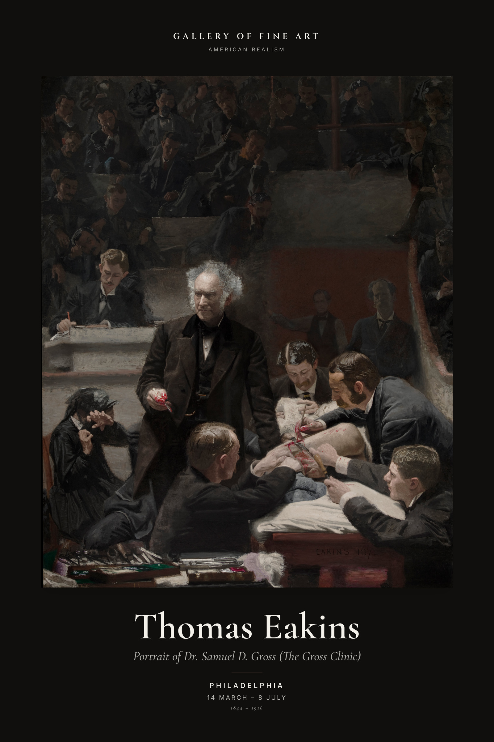 Portrait of Dr. Samuel D. Gross (The Gross Clinic) — Exhibition Poster