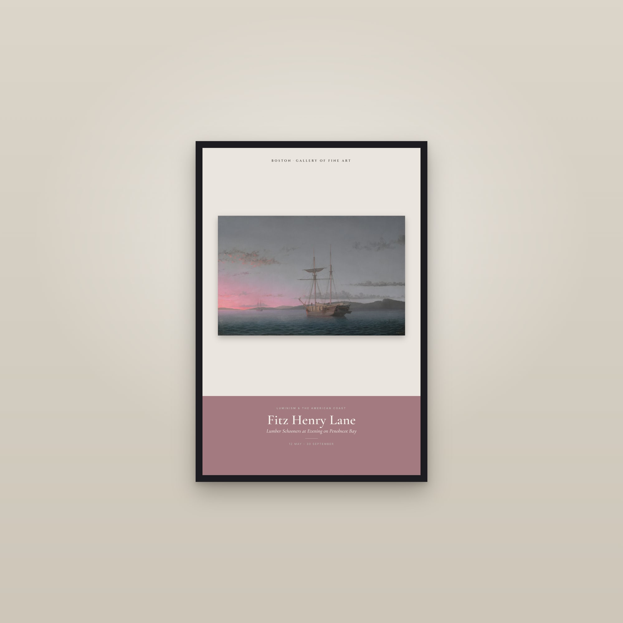 Lumber Schooners at Evening on Penobscot Bay — Exhibition Poster — framed in a gallery setting