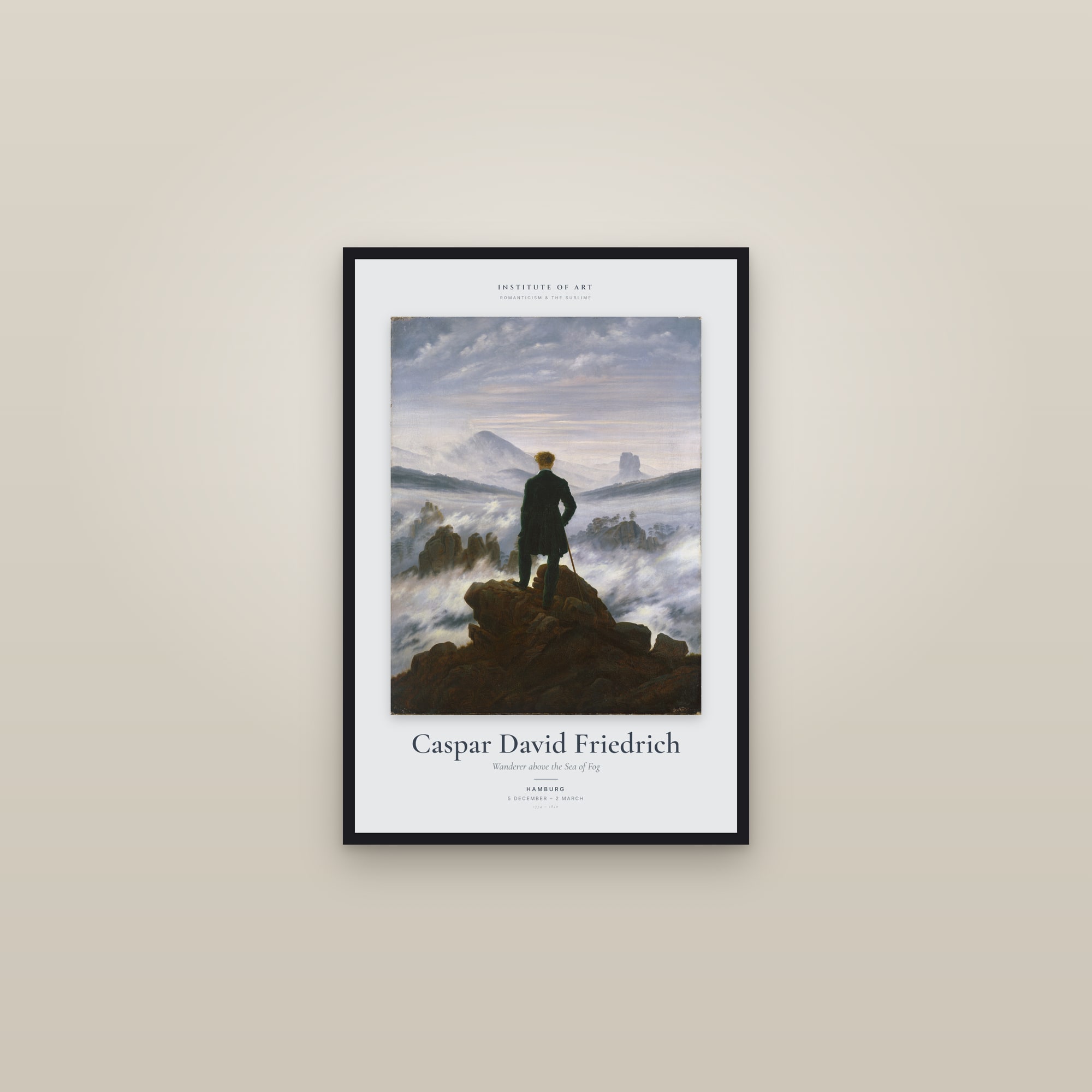 Wanderer above the Sea of Fog — Exhibition Poster — framed in a gallery setting