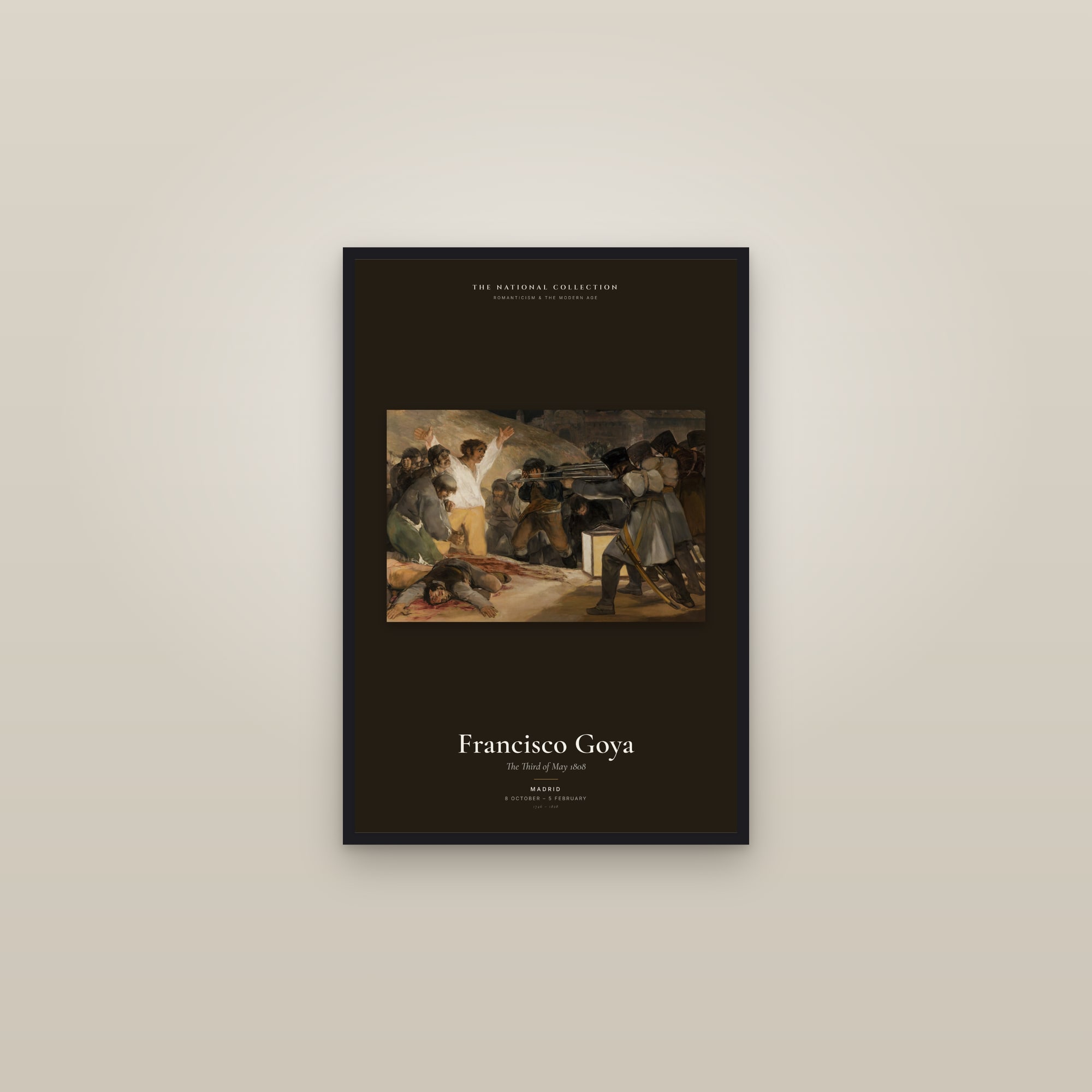 The Third of May 1808 — Exhibition Poster — framed in a gallery setting