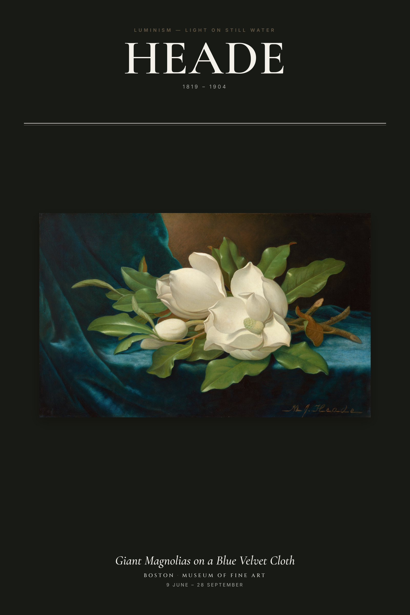 Giant Magnolias on a Blue Velvet Cloth — Exhibition Poster