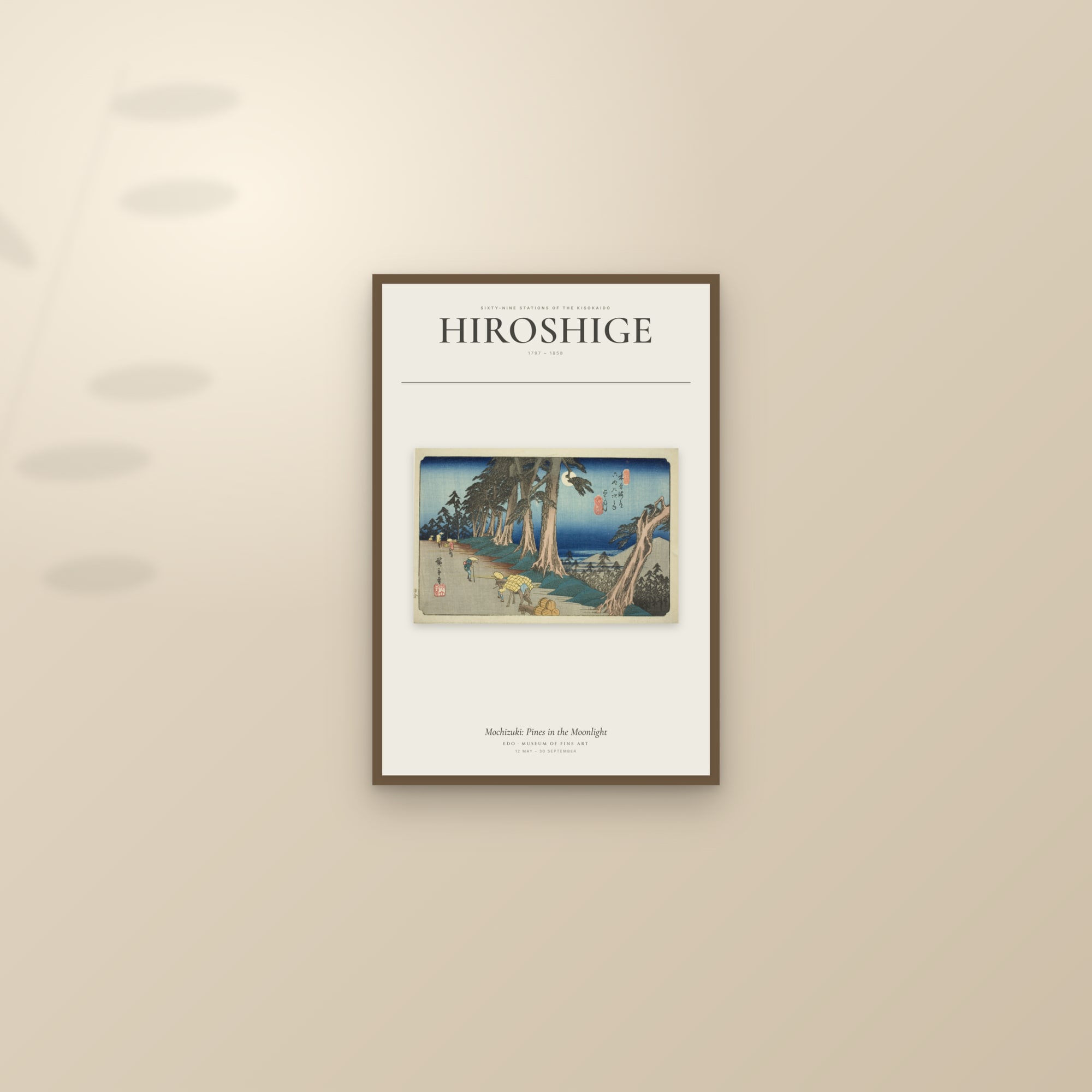 Mochizuki: Pines in the Moonlight — Exhibition Poster — framed and styled on a sunlit wall