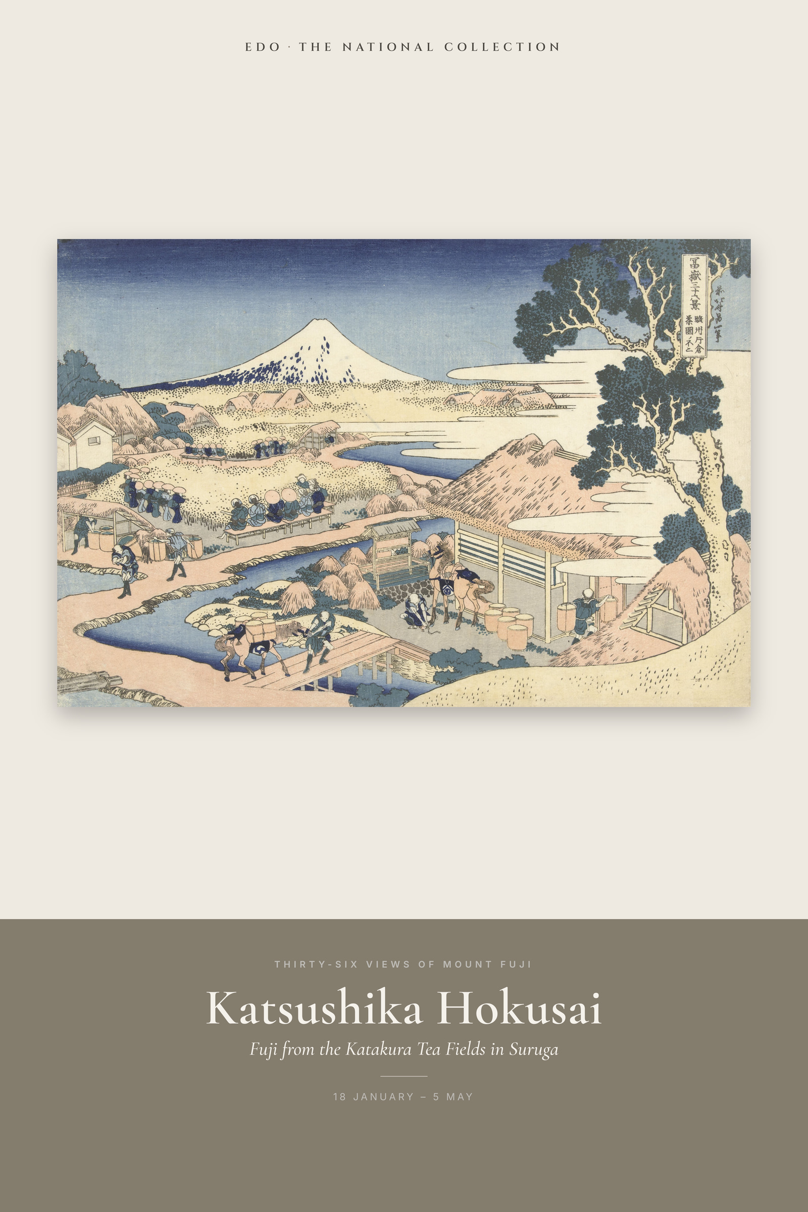 Fuji from the Katakura Tea Fields in Suruga — Exhibition Poster