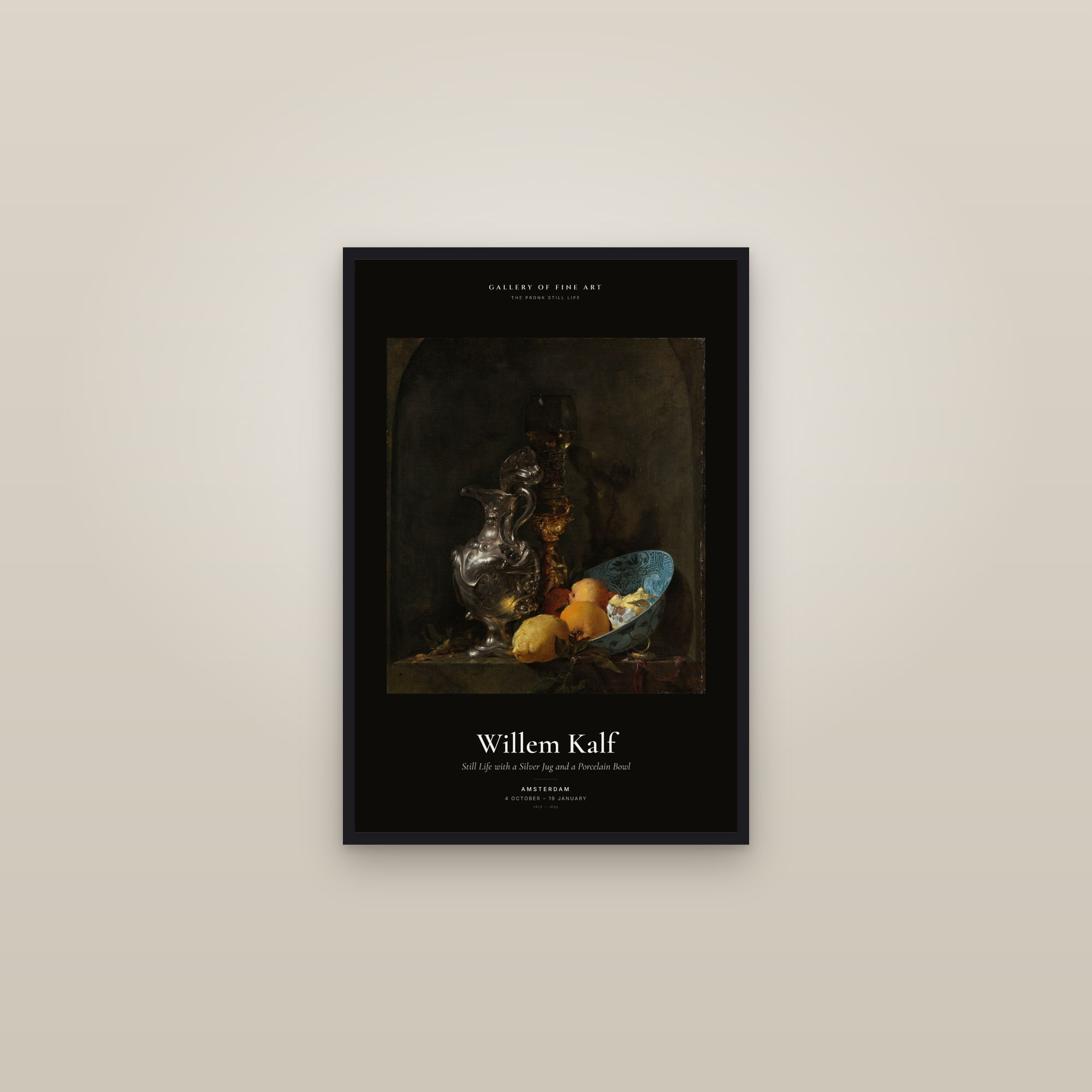 Still Life with a Silver Jug and a Porcelain Bowl — Exhibition Poster — framed in a gallery setting