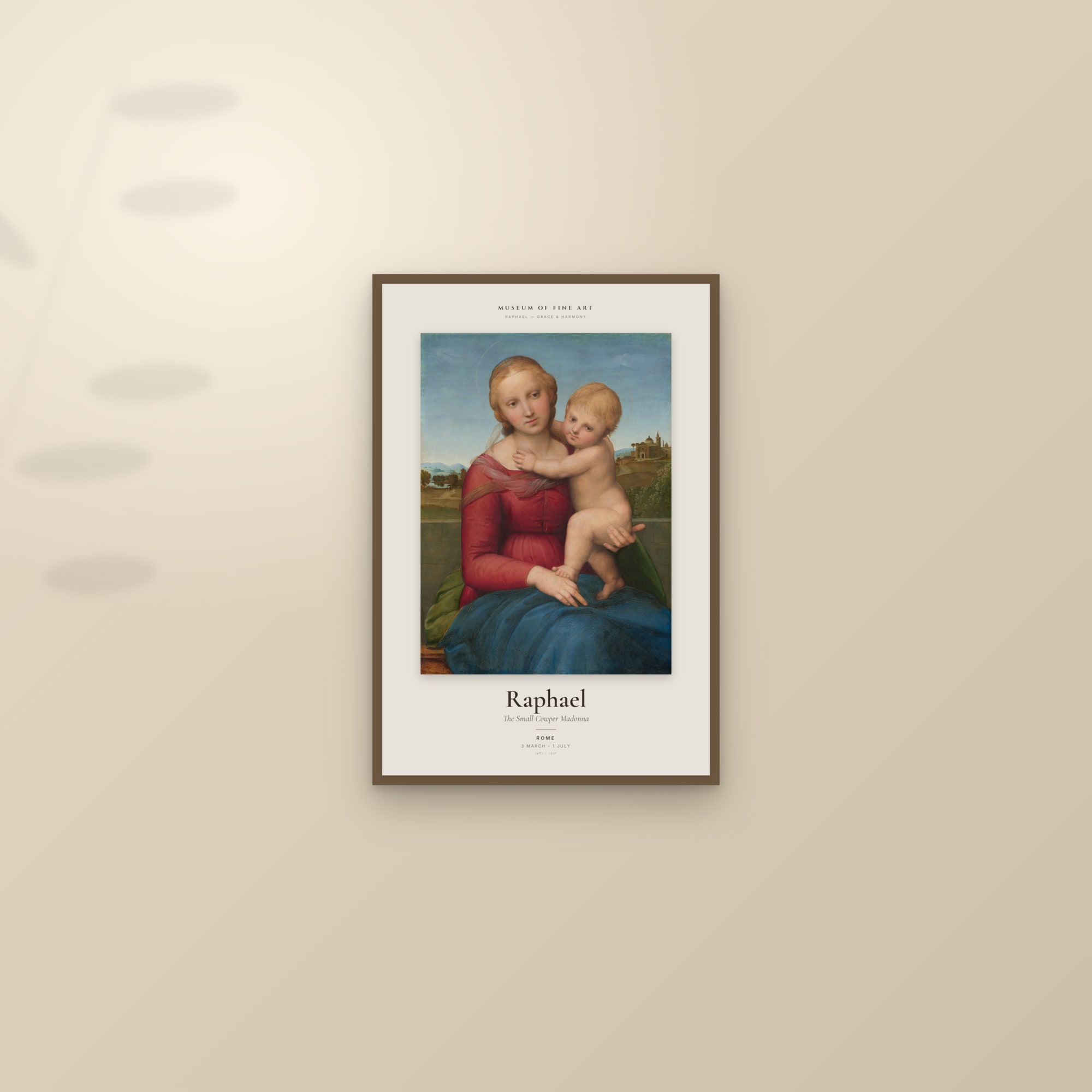 The Small Cowper Madonna — Exhibition Poster — framed and styled on a sunlit wall