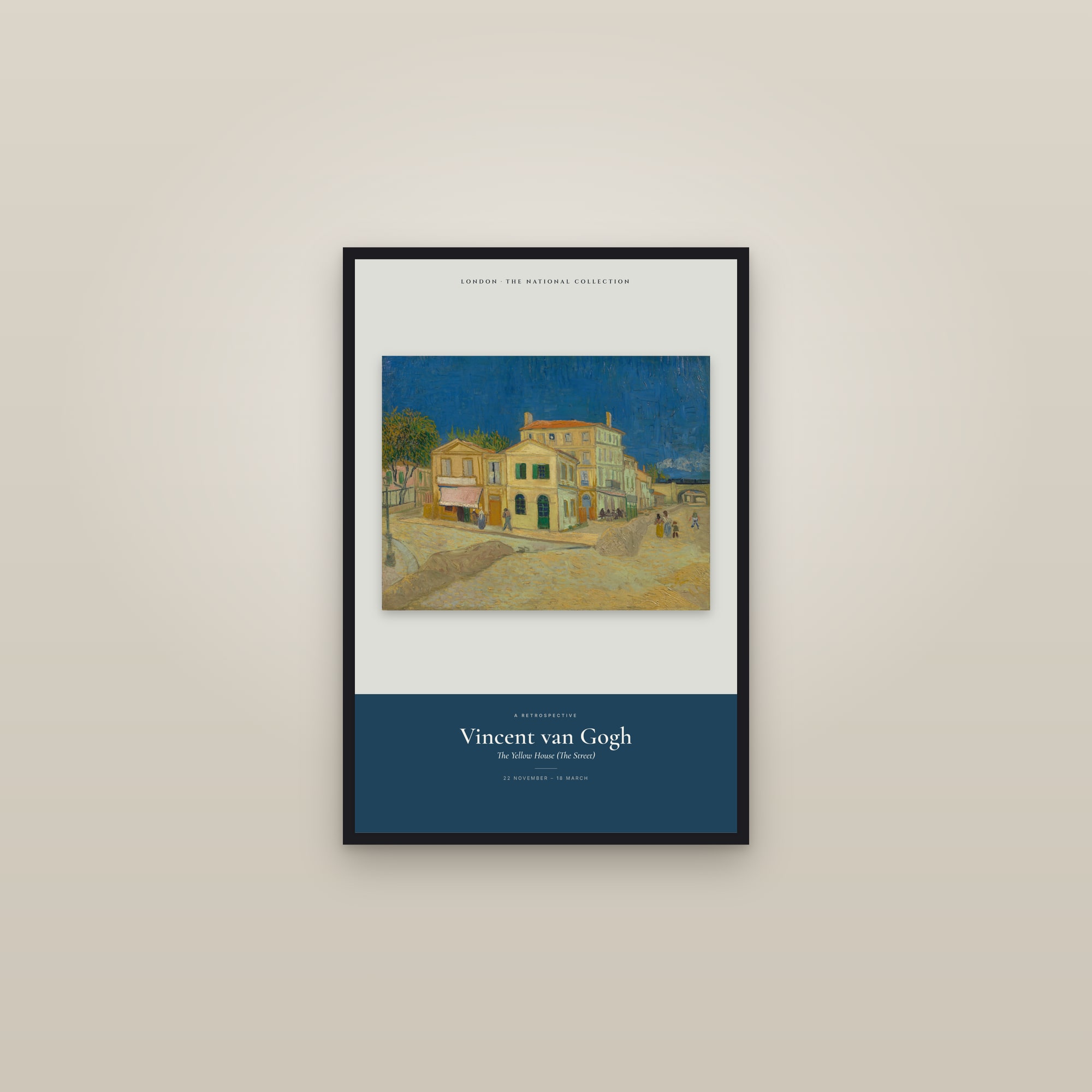 The Yellow House (The Street) — Exhibition Poster — framed in a gallery setting