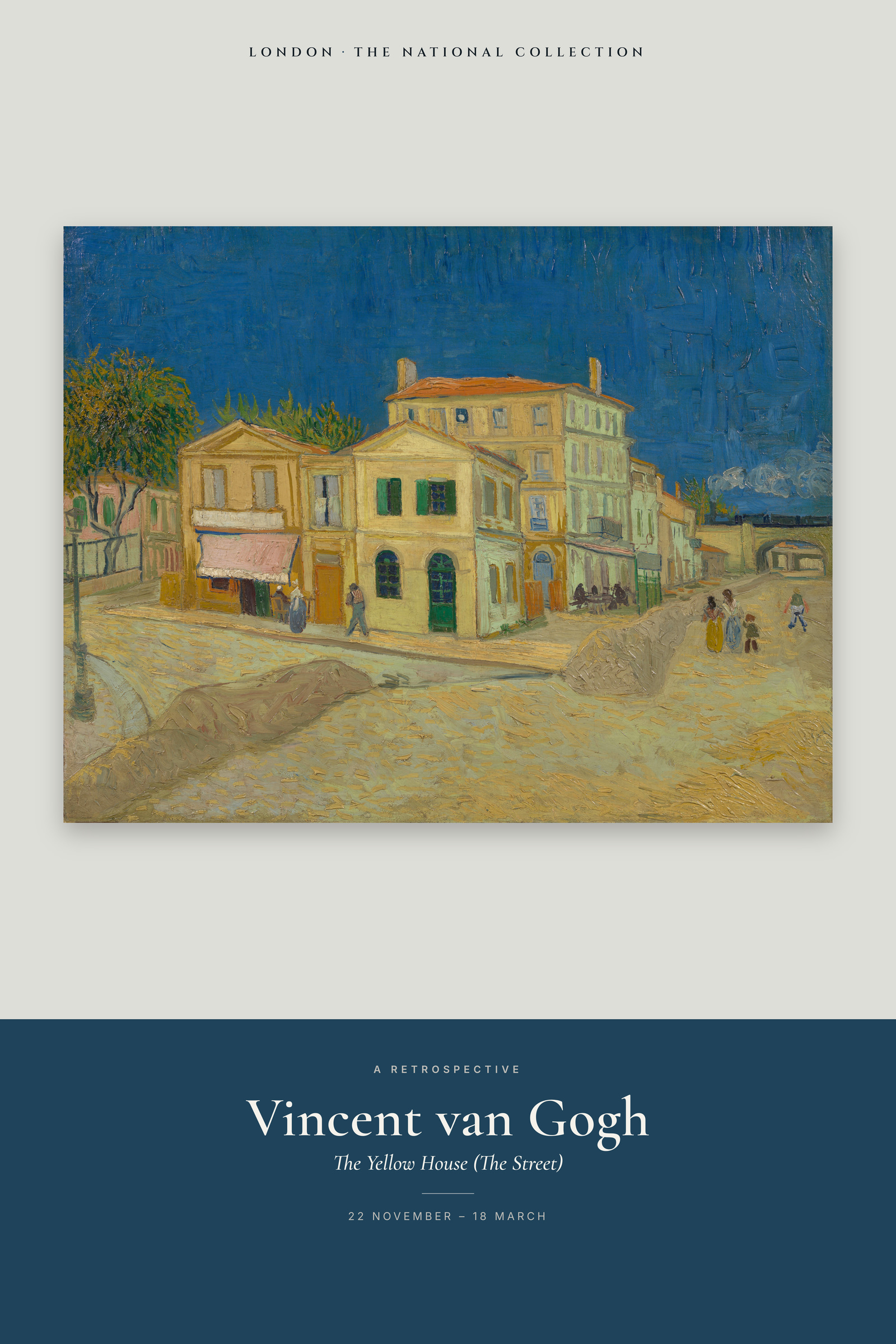 The Yellow House (The Street) — Exhibition Poster