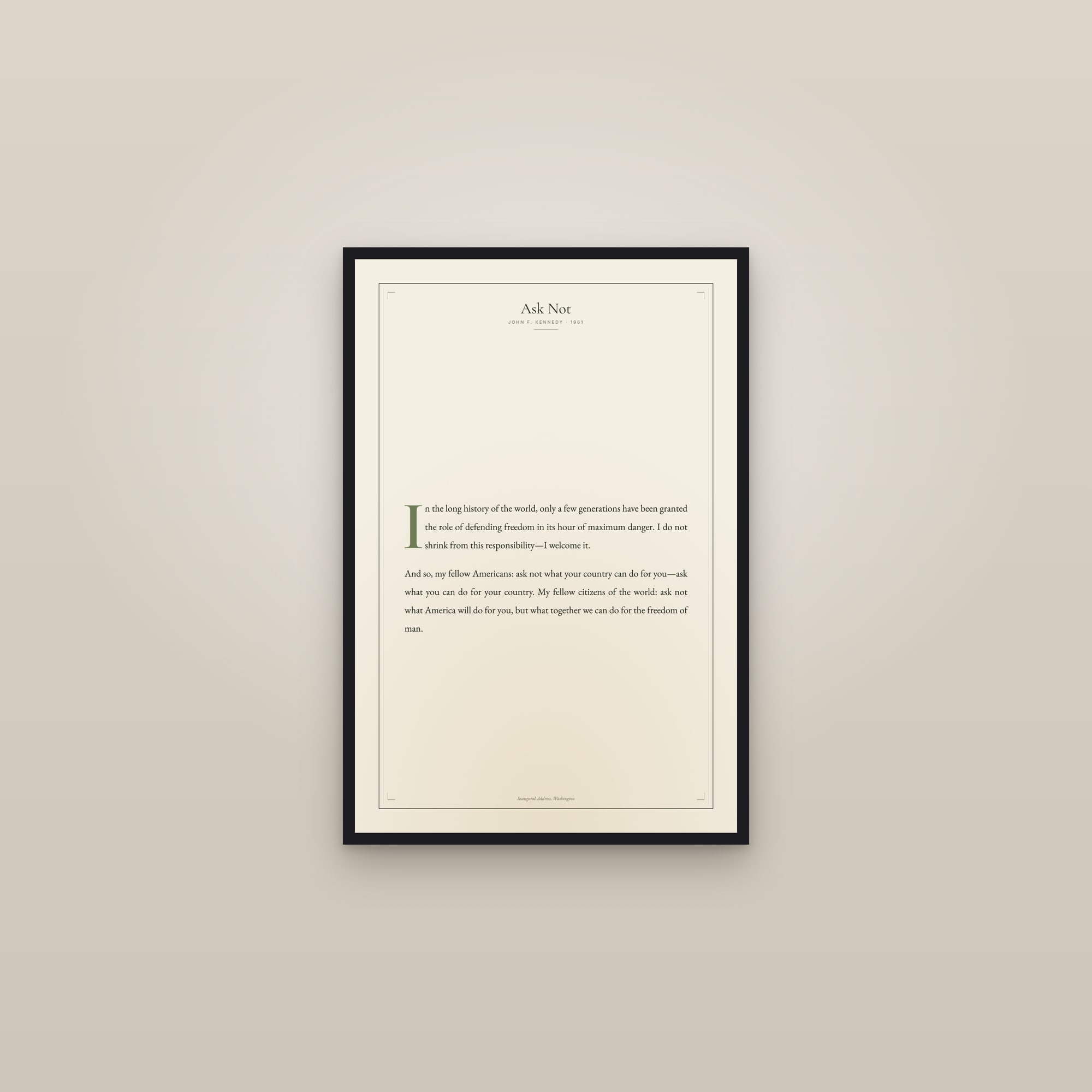 Ask Not — framed in a gallery setting